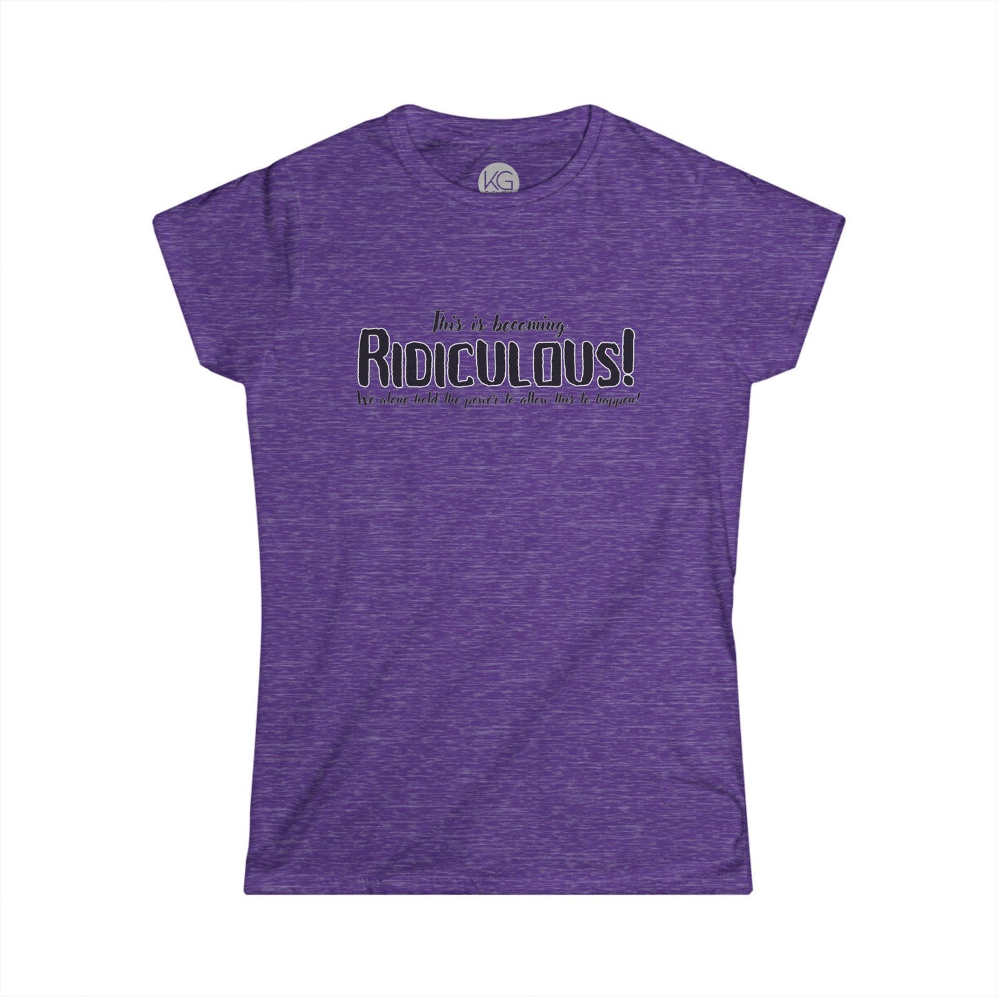 Ridiculous Softstyle Tee