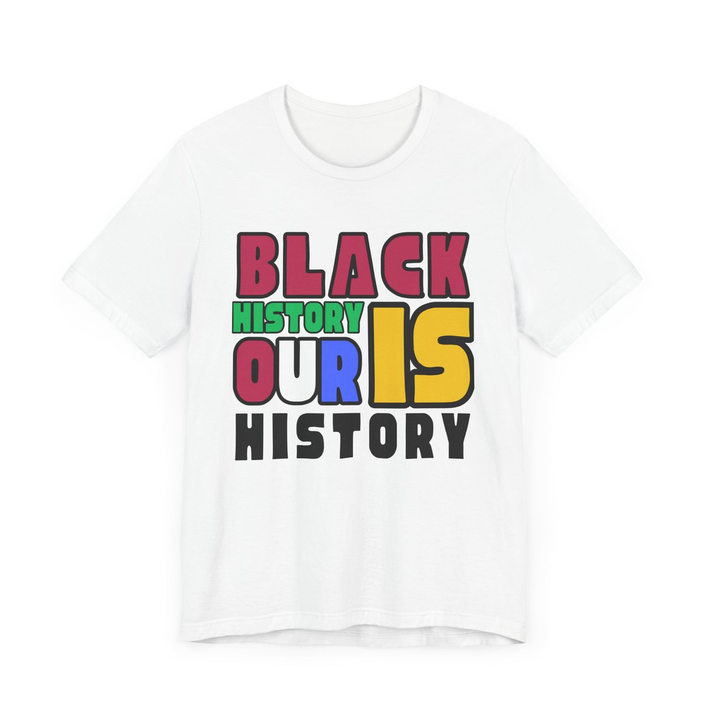 Our Black History Jersey Short Sleeve Tee