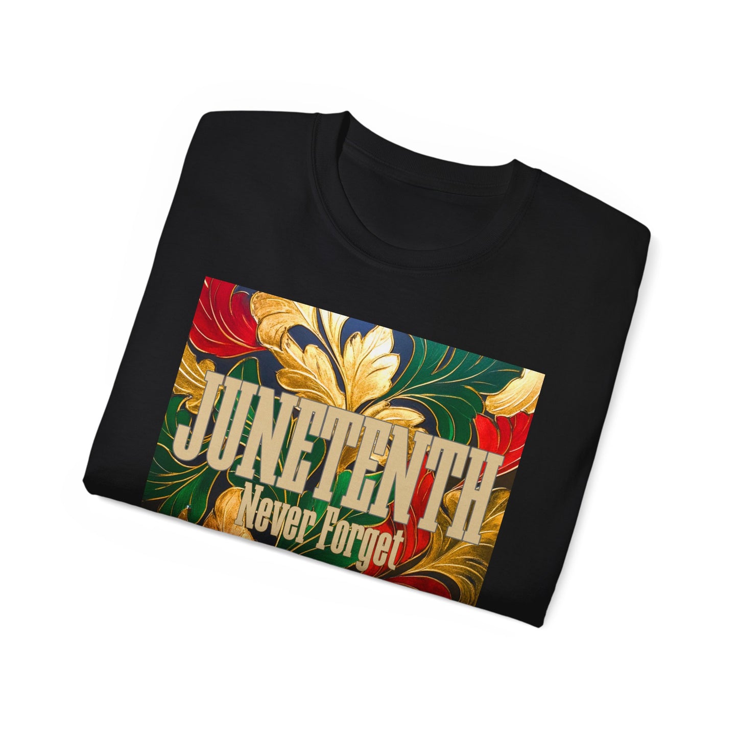 Juneteenth Celebration Unisex Ultra Cotton Tee - Never Forget Design