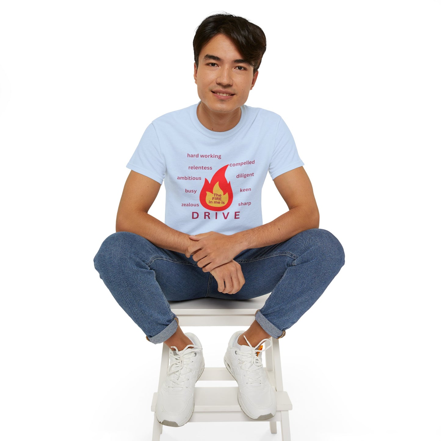 Unisex Ultra Cotton Tee - "The Fire in Me is Drive"