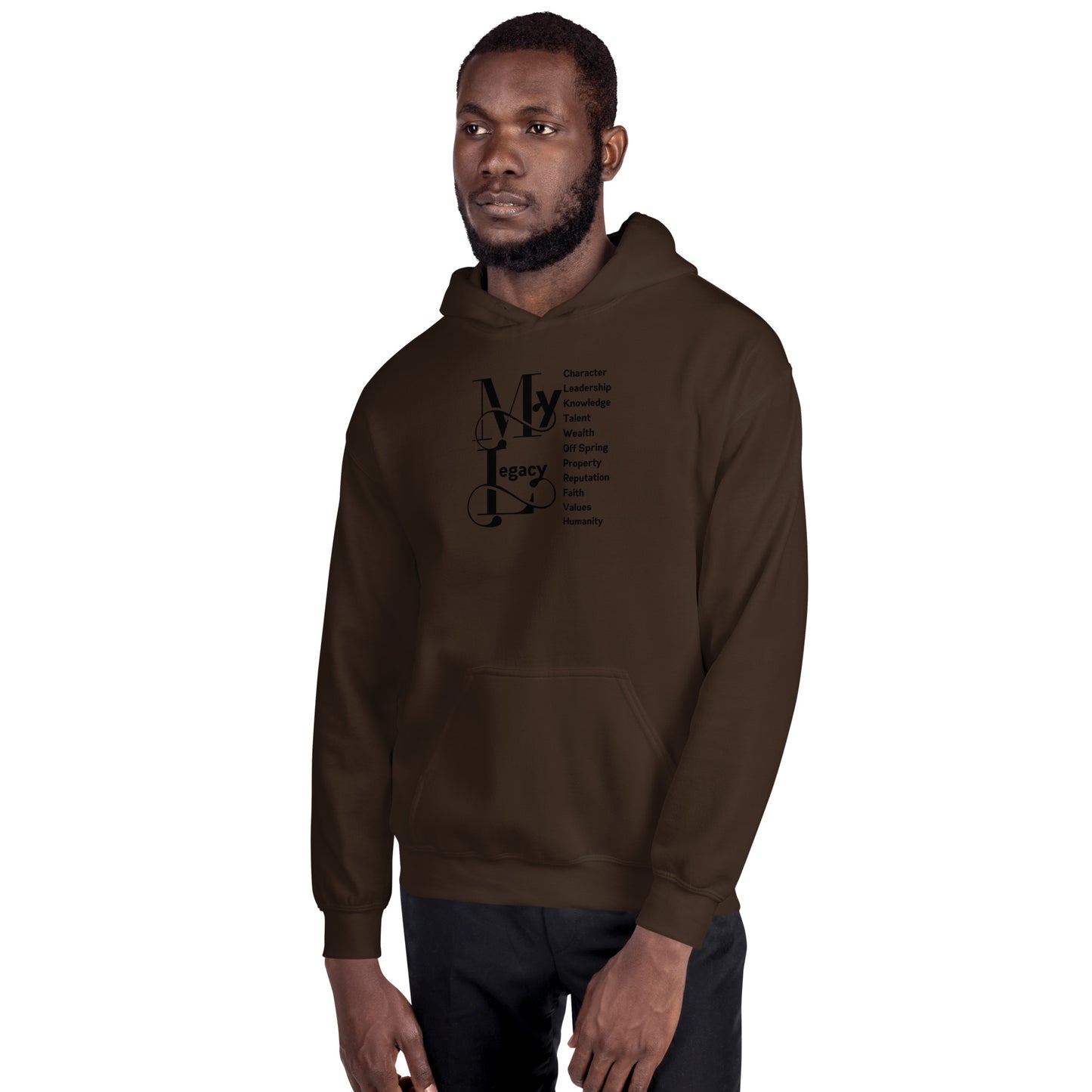 My Legacy - Unisex Hoodie