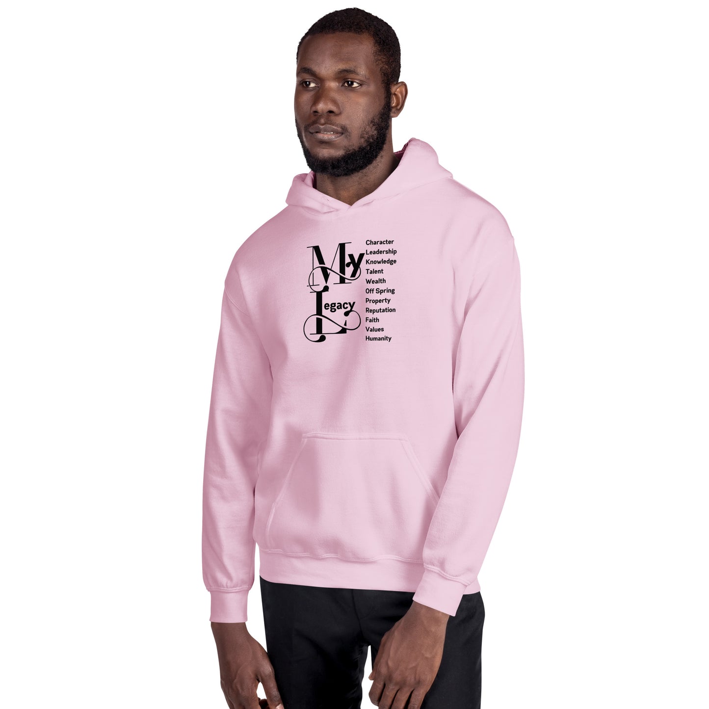My Legacy - Unisex Hoodie