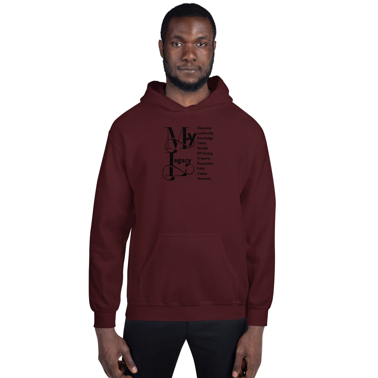 My Legacy - Unisex Hoodie