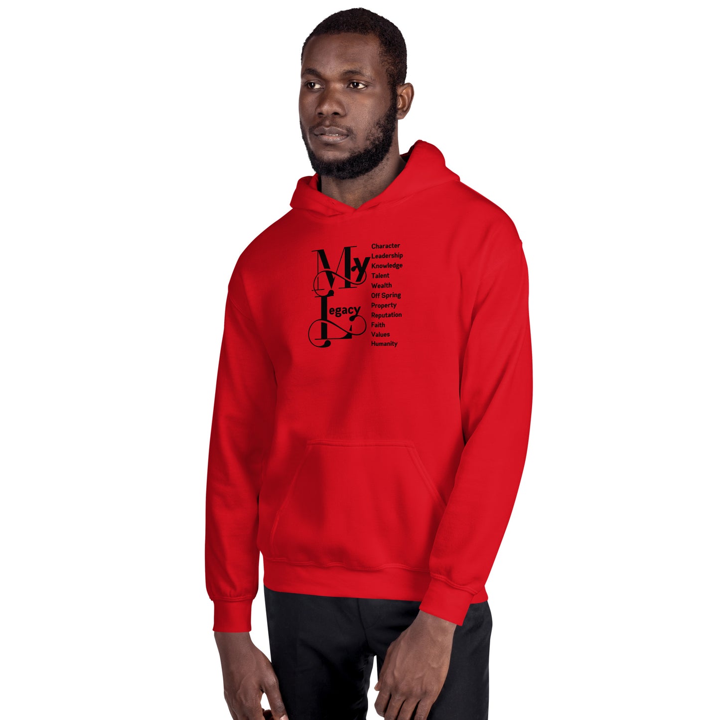 My Legacy - Unisex Hoodie