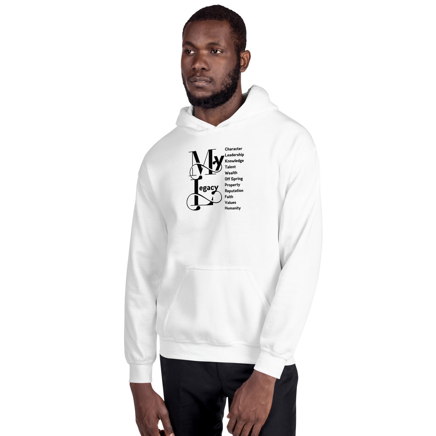 My Legacy - Unisex Hoodie