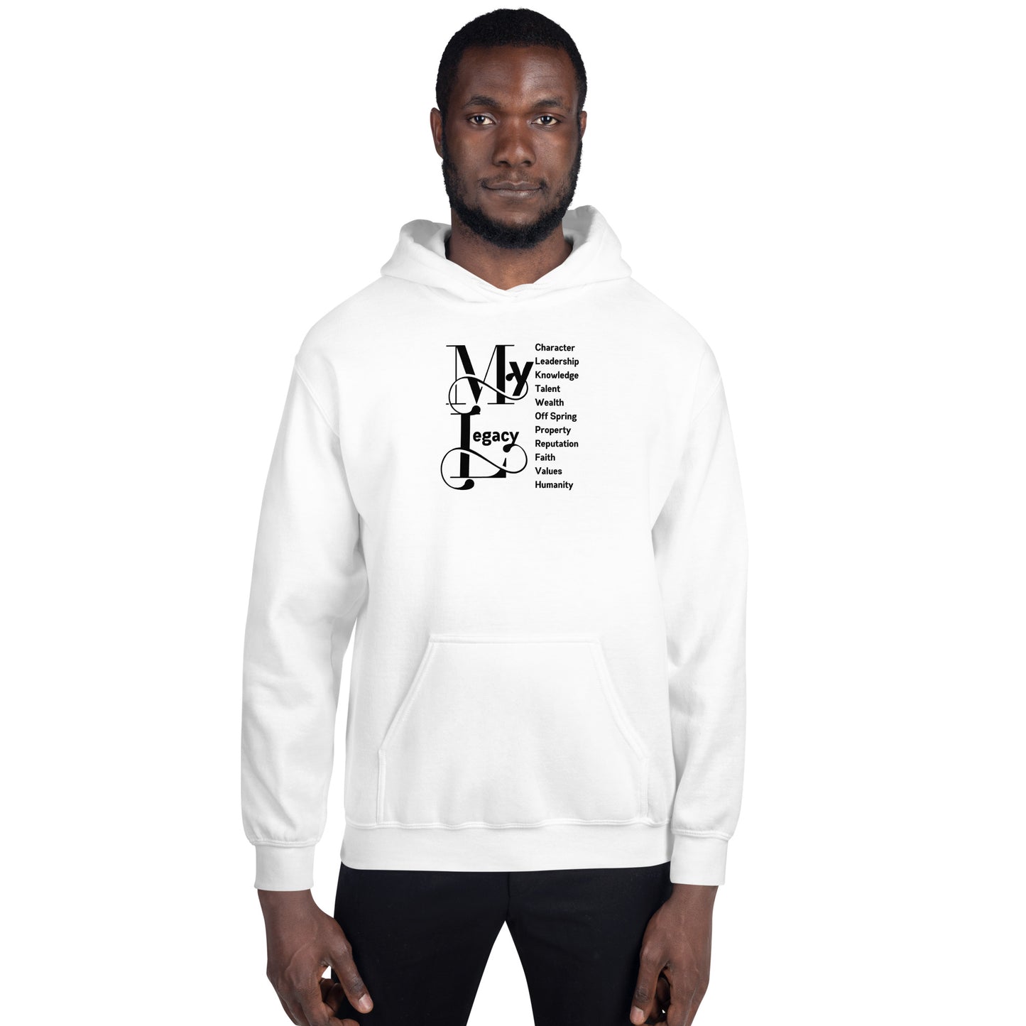 My Legacy - Unisex Hoodie