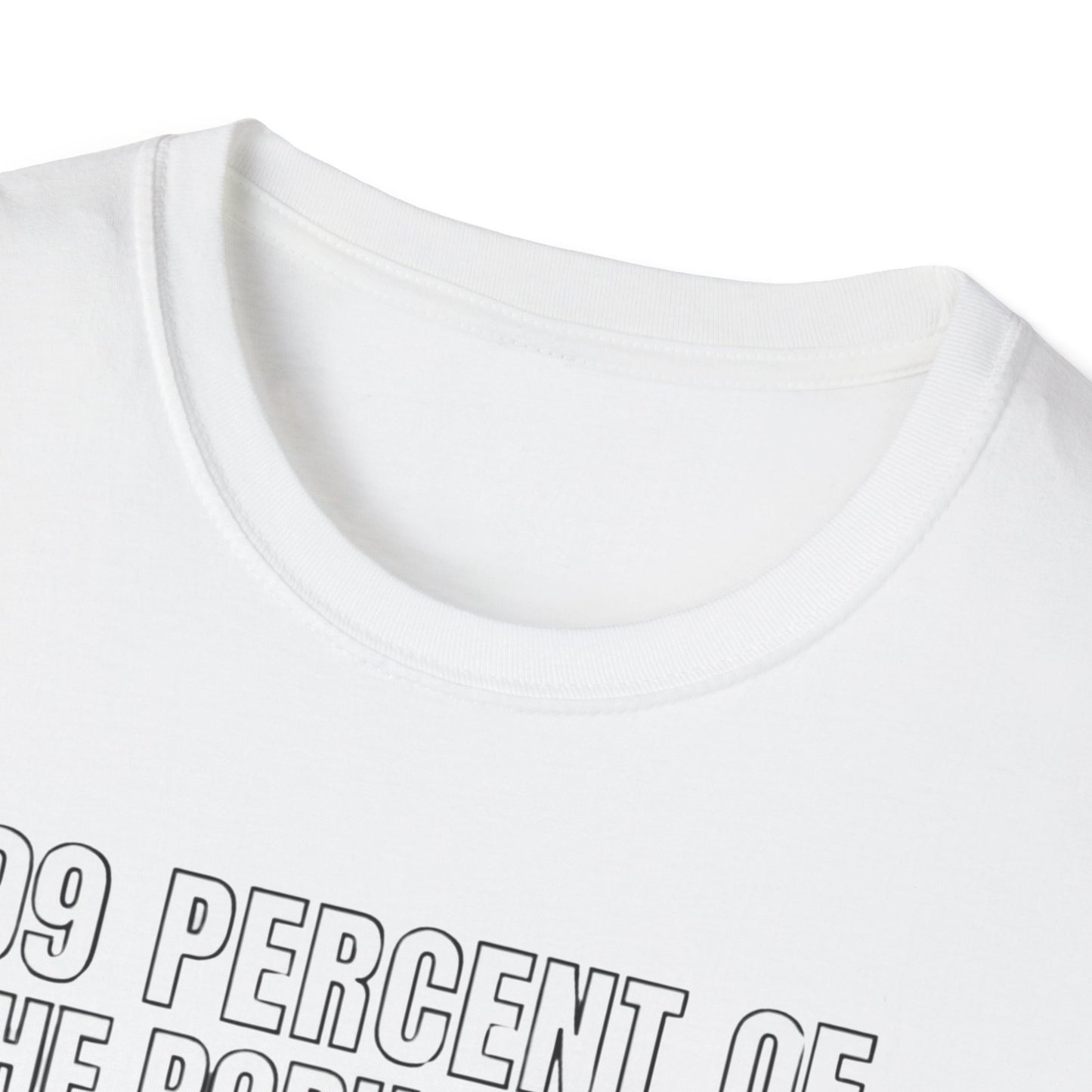 T-Shirt — “99 Percent…Just Be Happy” Inspirational Quote Tee