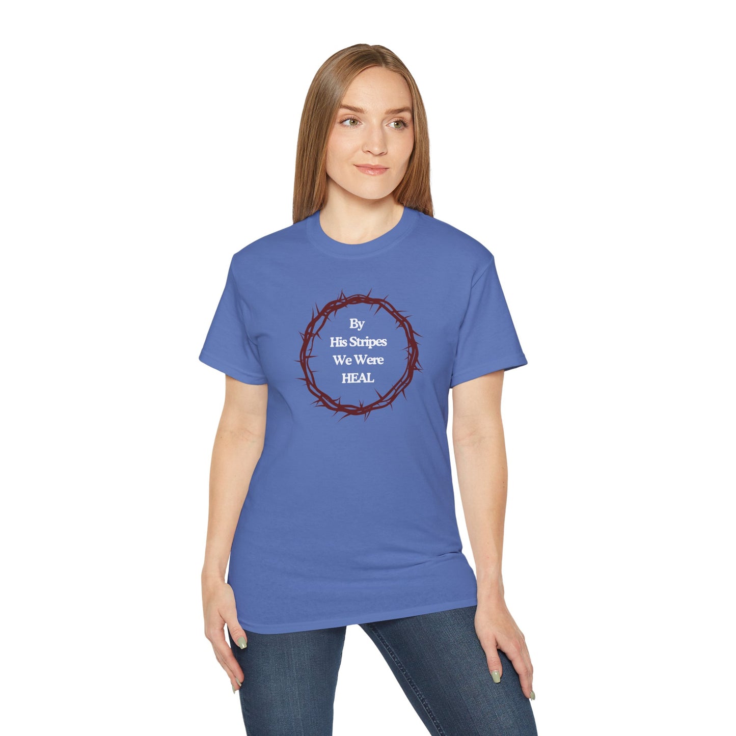 We're Heal - Unisex Ultra Cotton Tee: By His Stripes We Were Heal