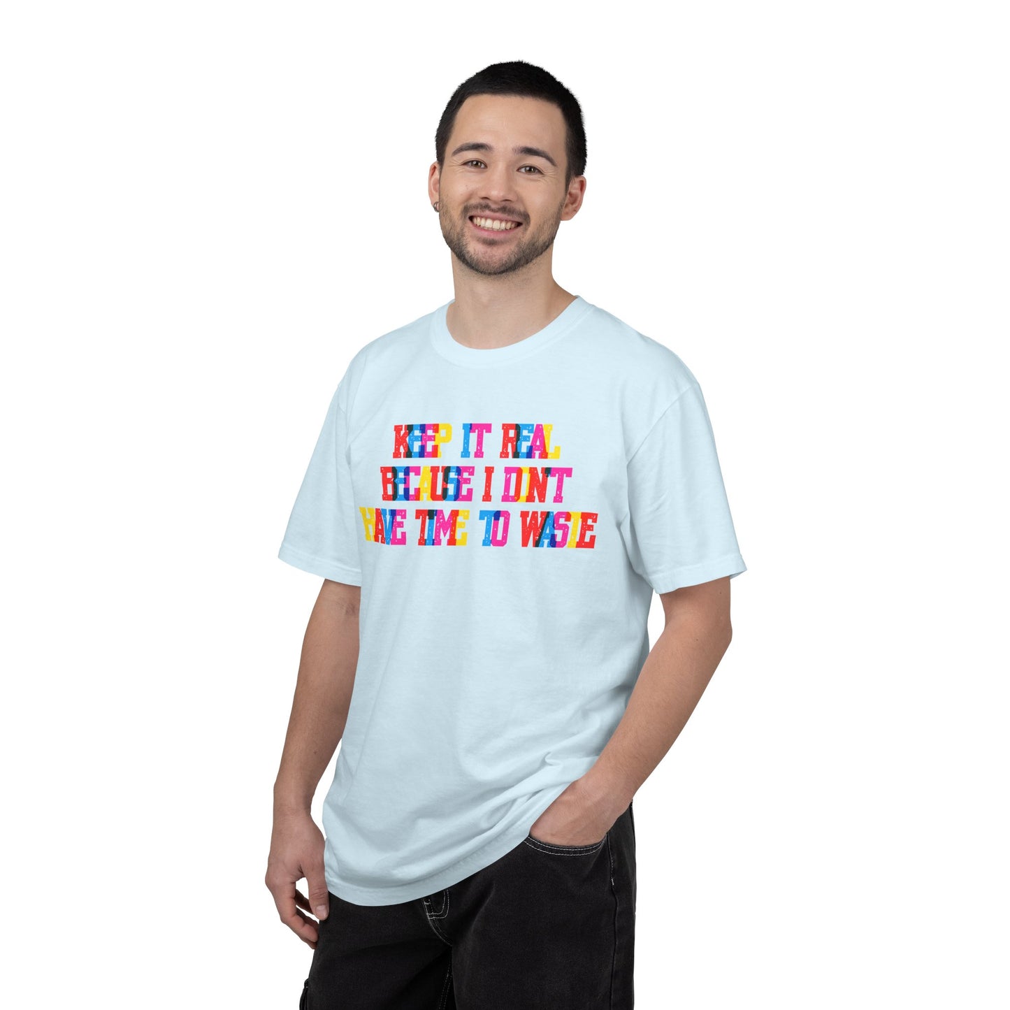 Keep It Real T-Shirt