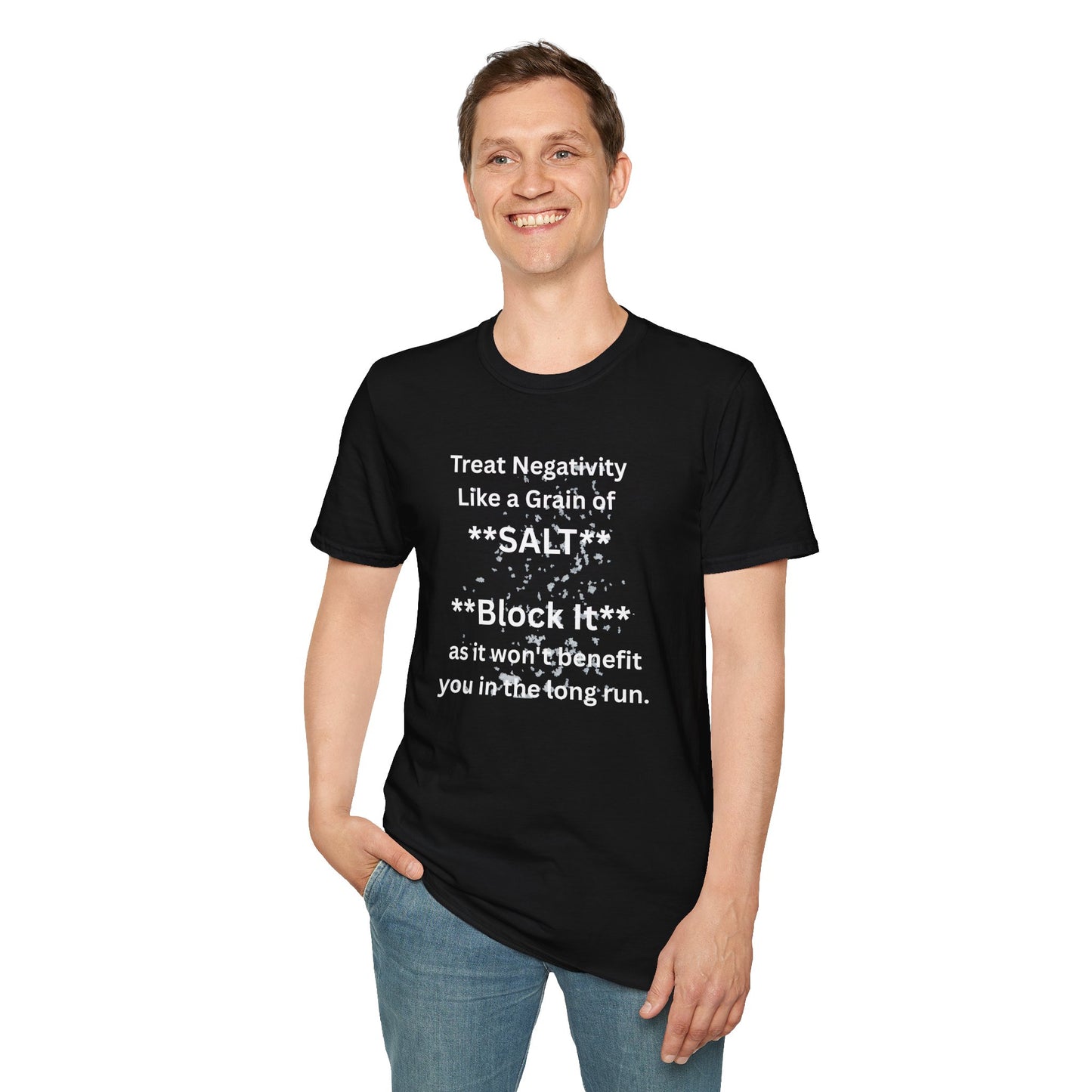 Negativity Boundaries T-Shirt — "Treat Negativity Like a Grain of SALT" Motivational Tee
