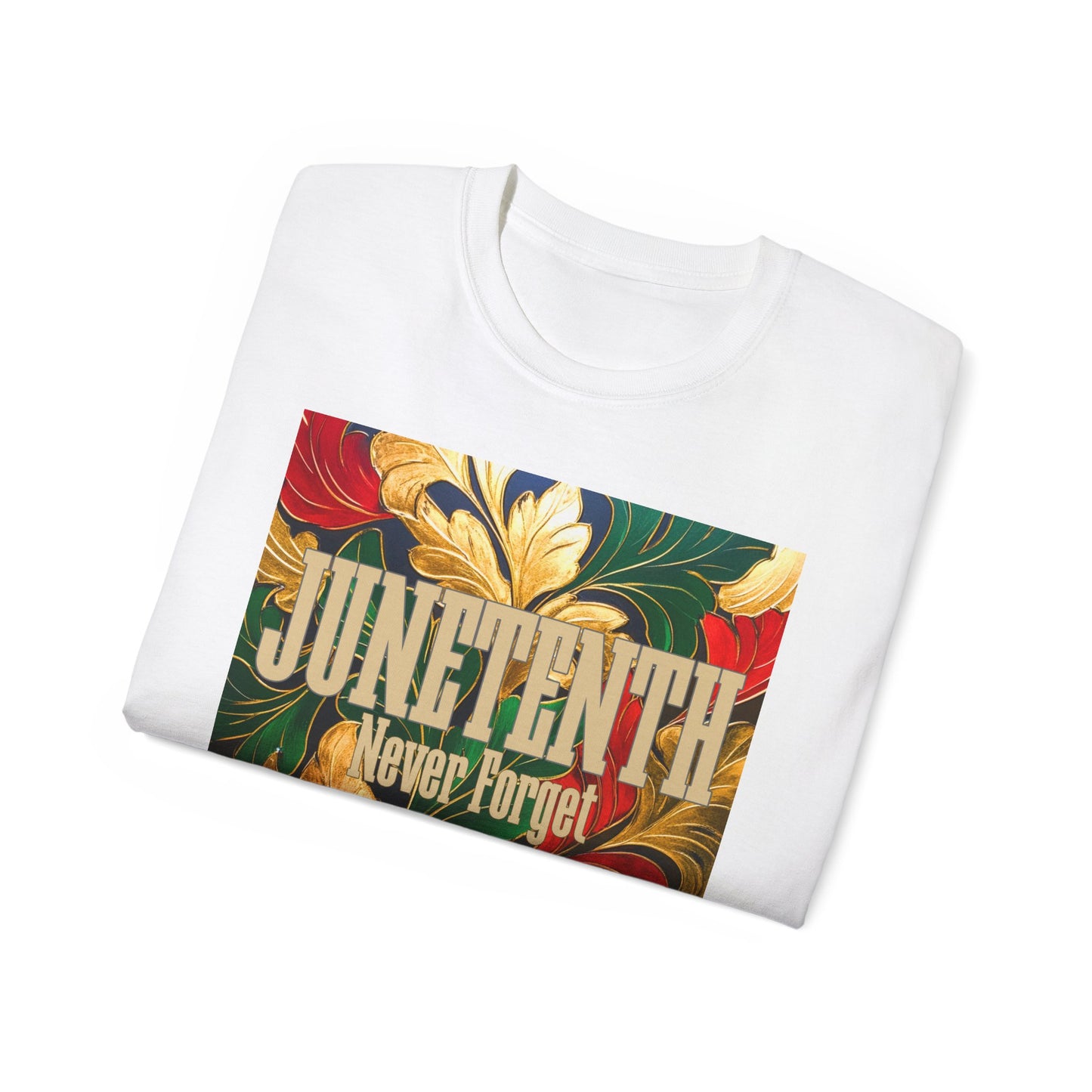 Juneteenth Celebration Unisex Ultra Cotton Tee - Never Forget Design
