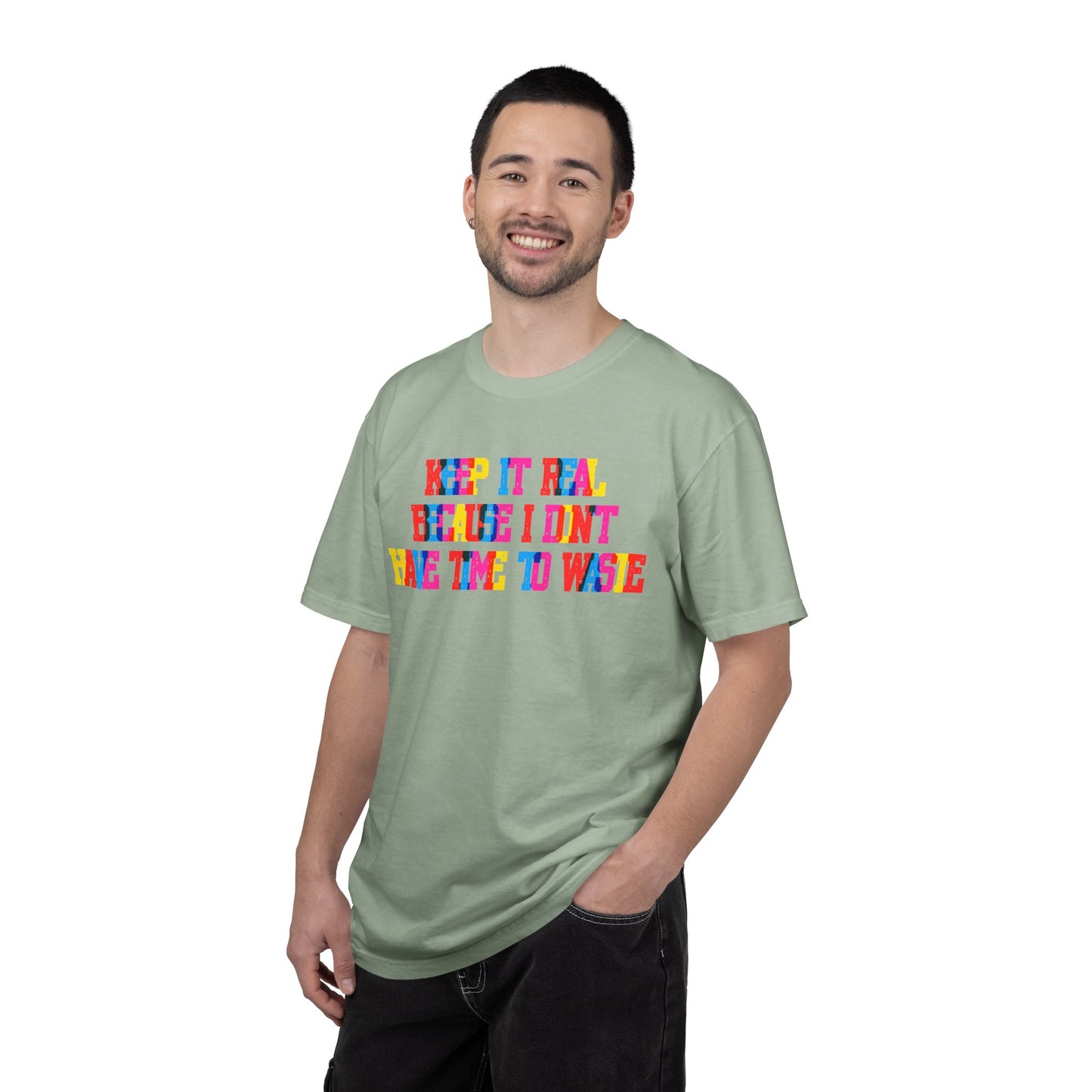 Keep It Real T-Shirt