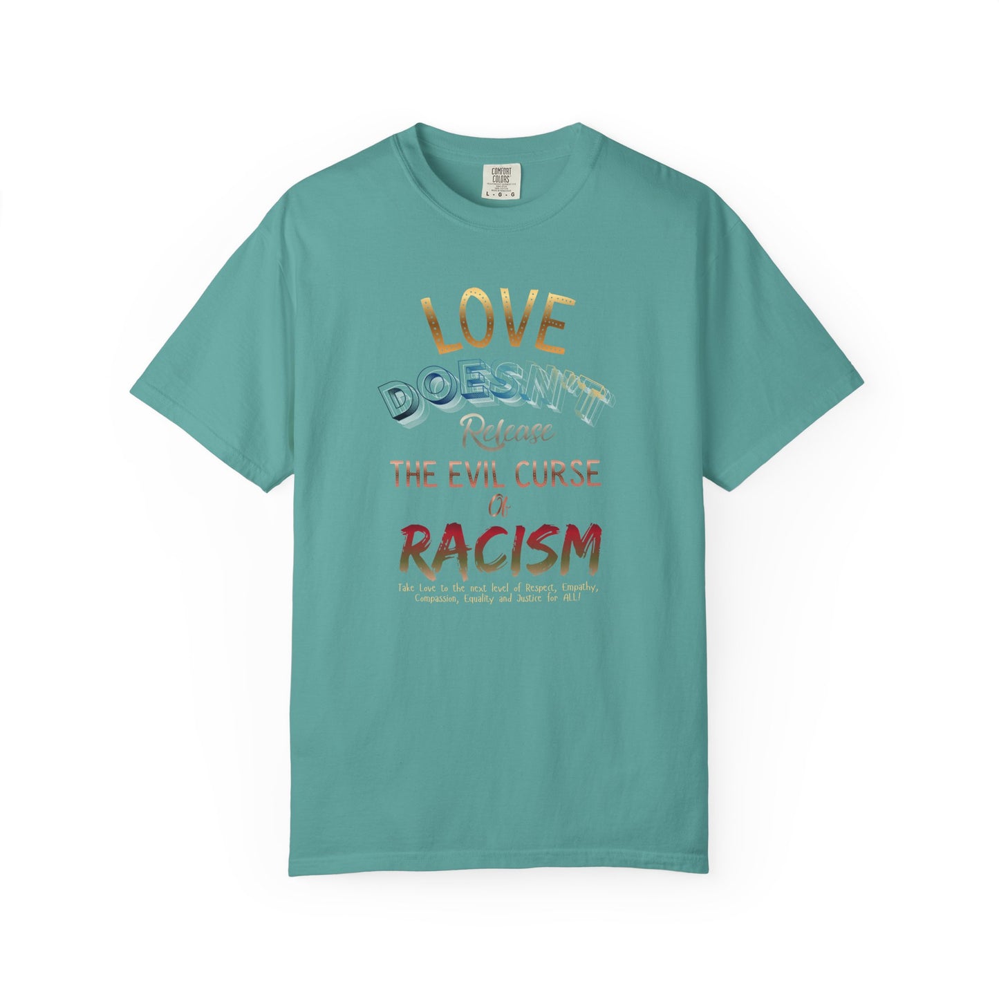Love Doesn't Release Racism
