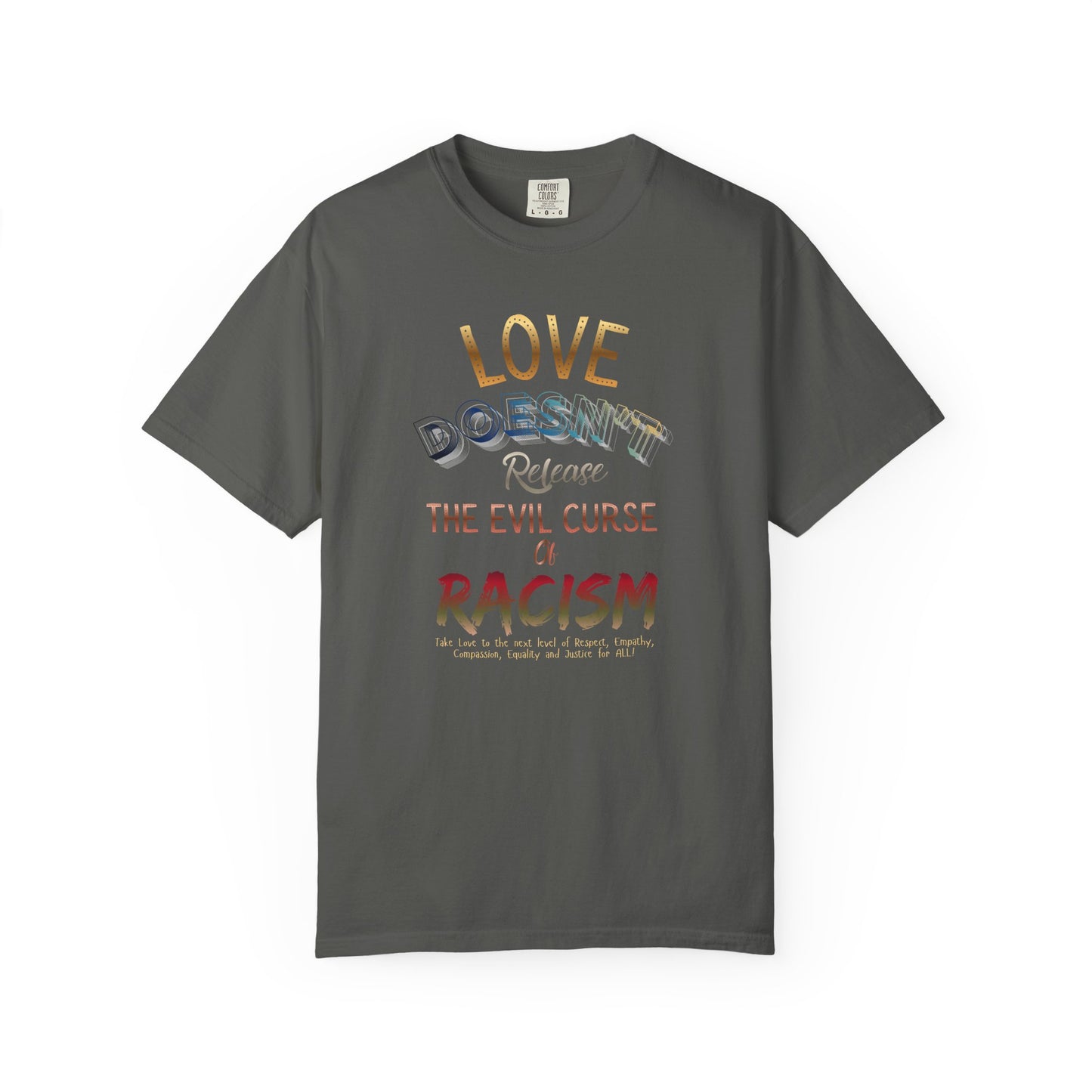 Love Doesn't Release Racism