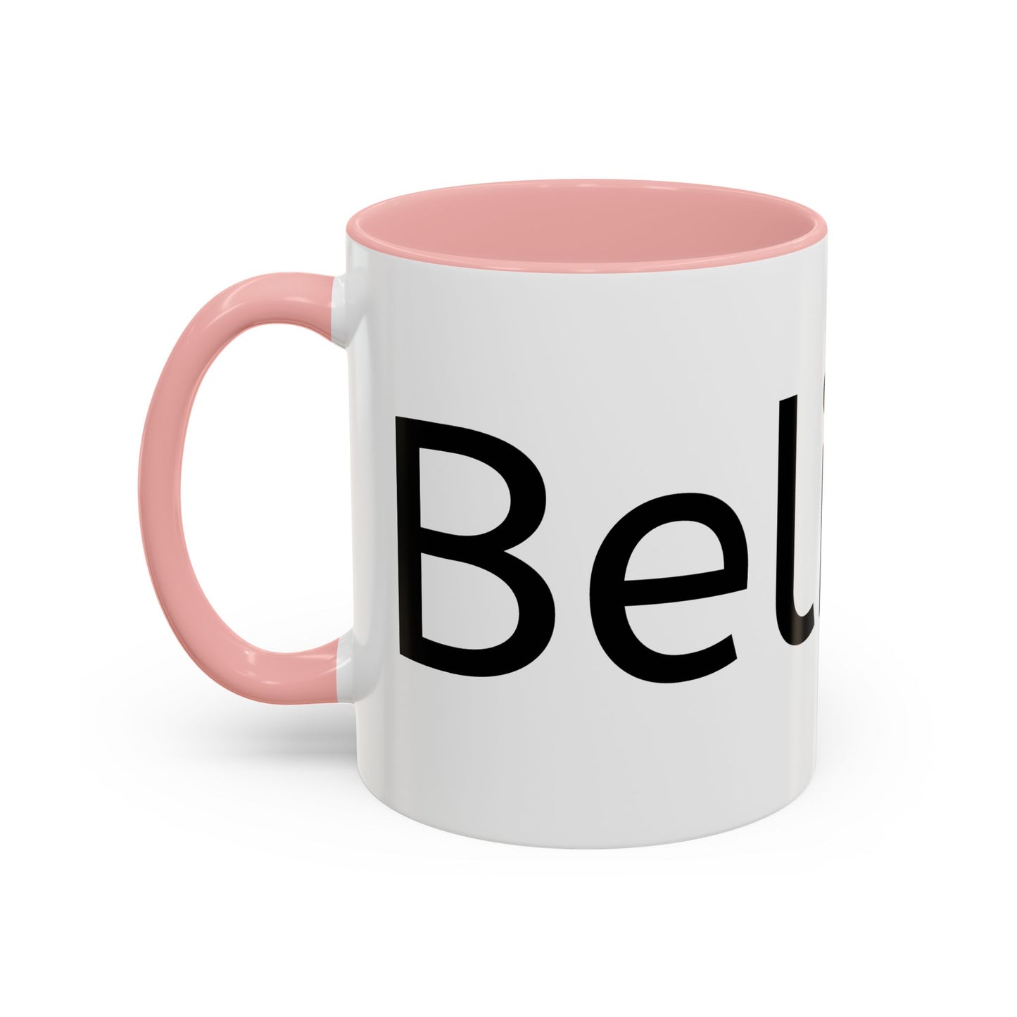 BELIEVE Coffee Mug (11, 15oz)