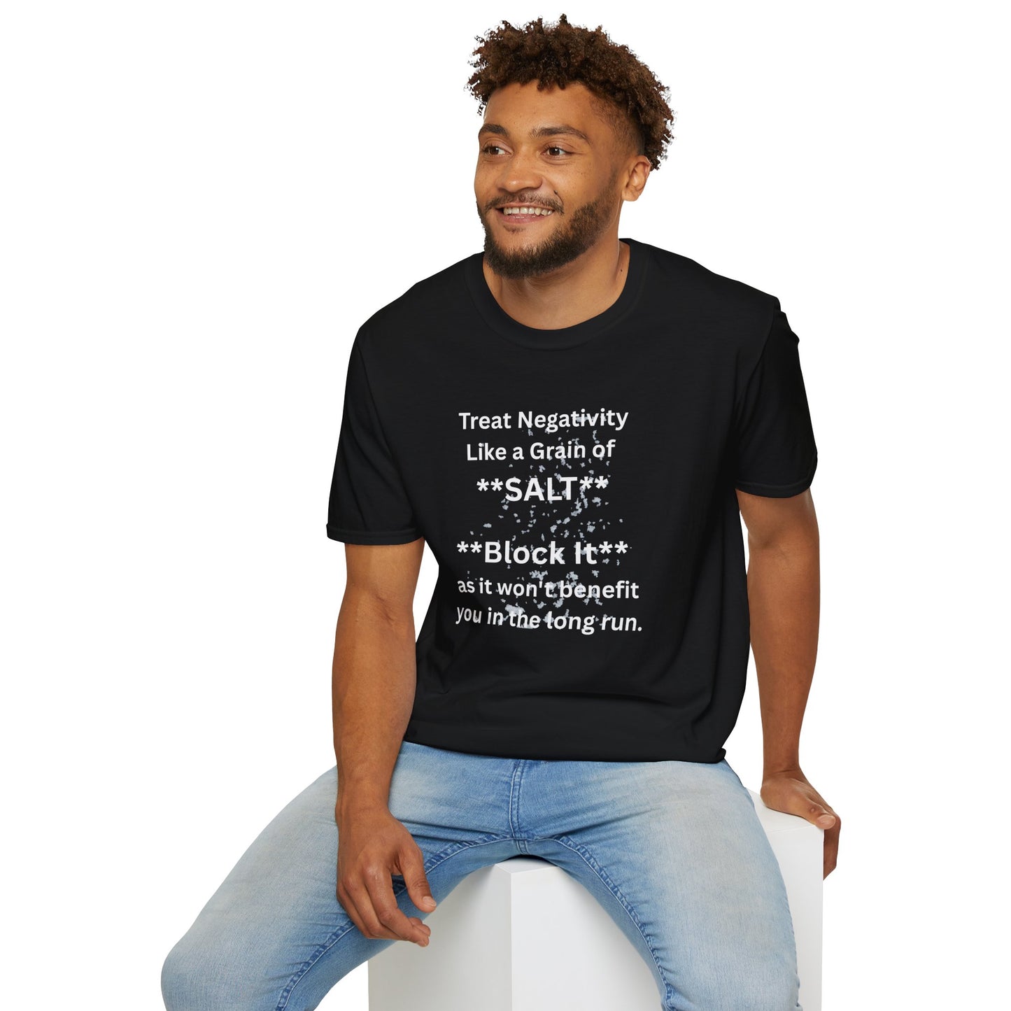 Negativity Boundaries T-Shirt — "Treat Negativity Like a Grain of SALT" Motivational Tee