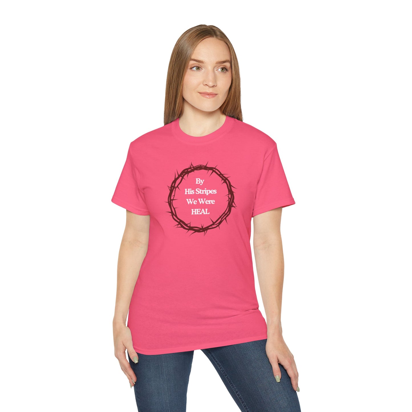 We're Heal - Unisex Ultra Cotton Tee: By His Stripes We Were Heal