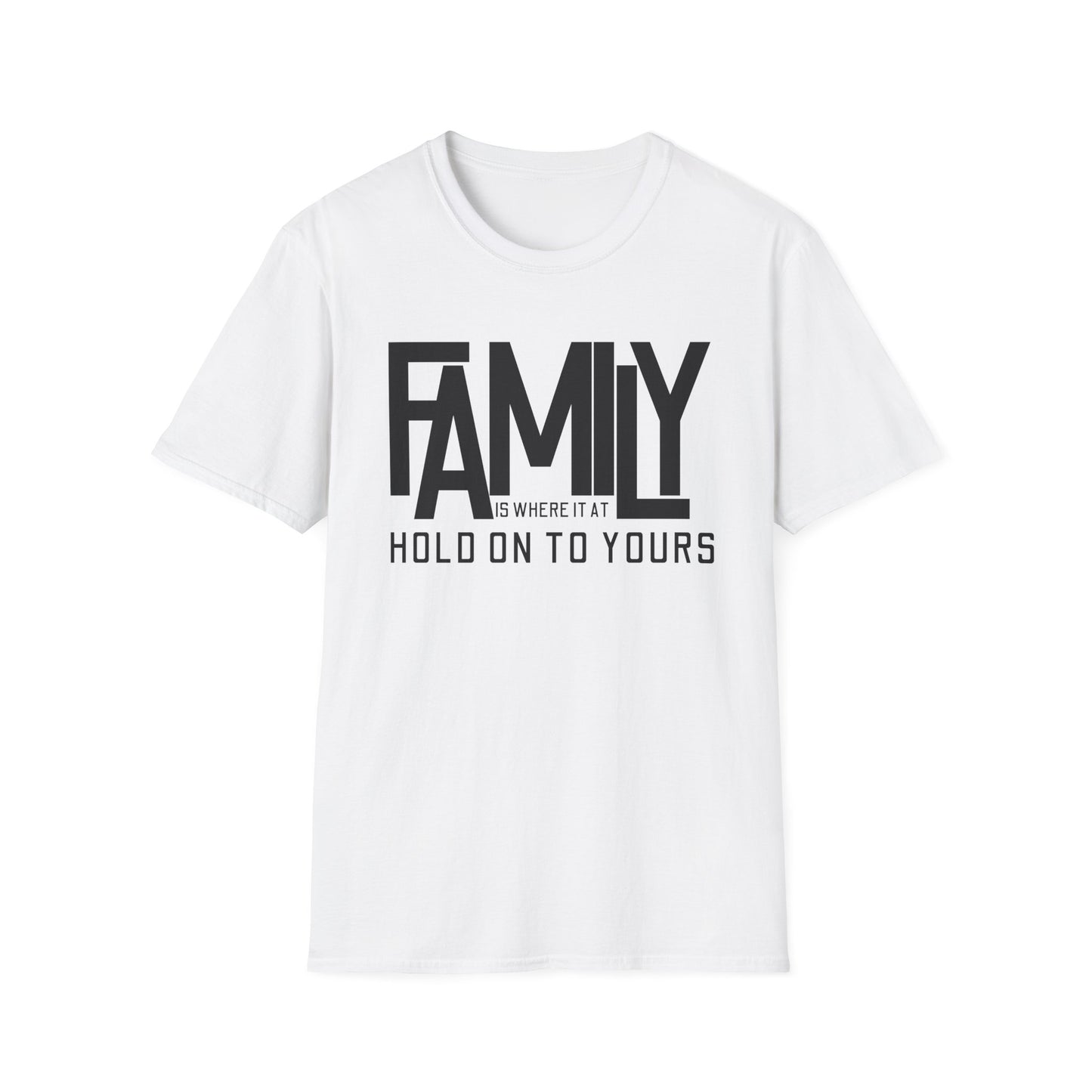 Family - Hold On To Yours Unisex T-Shirt