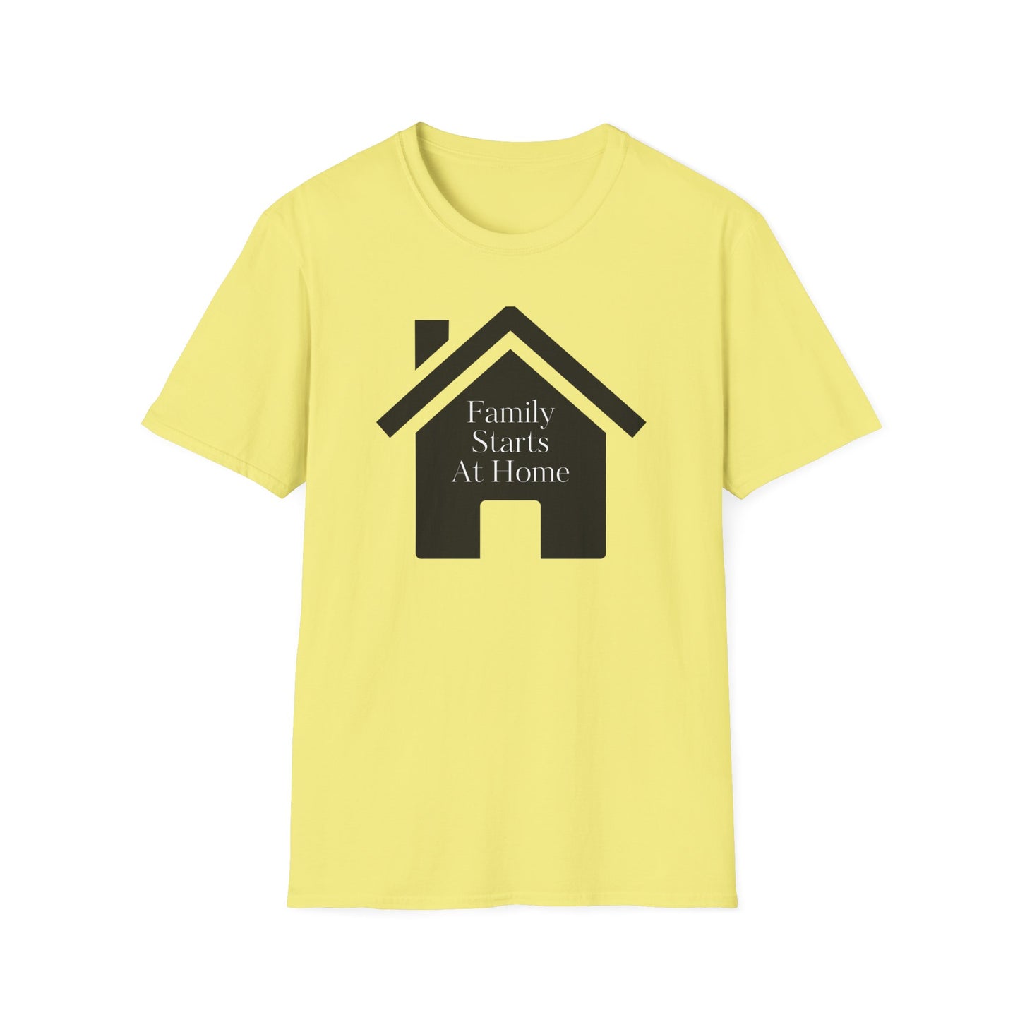 Family Starts At Home Unisex T-Shirt