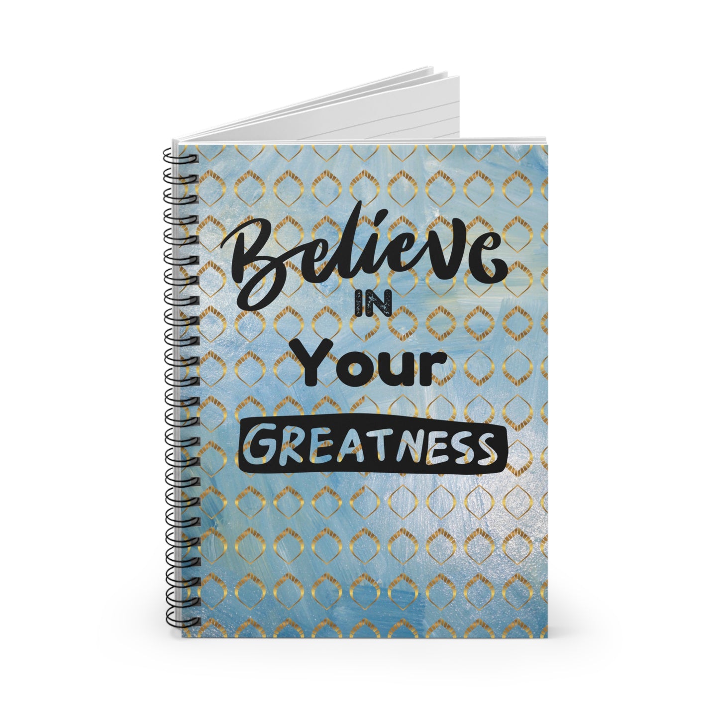 Believe Spiral Notebook - Ruled Line