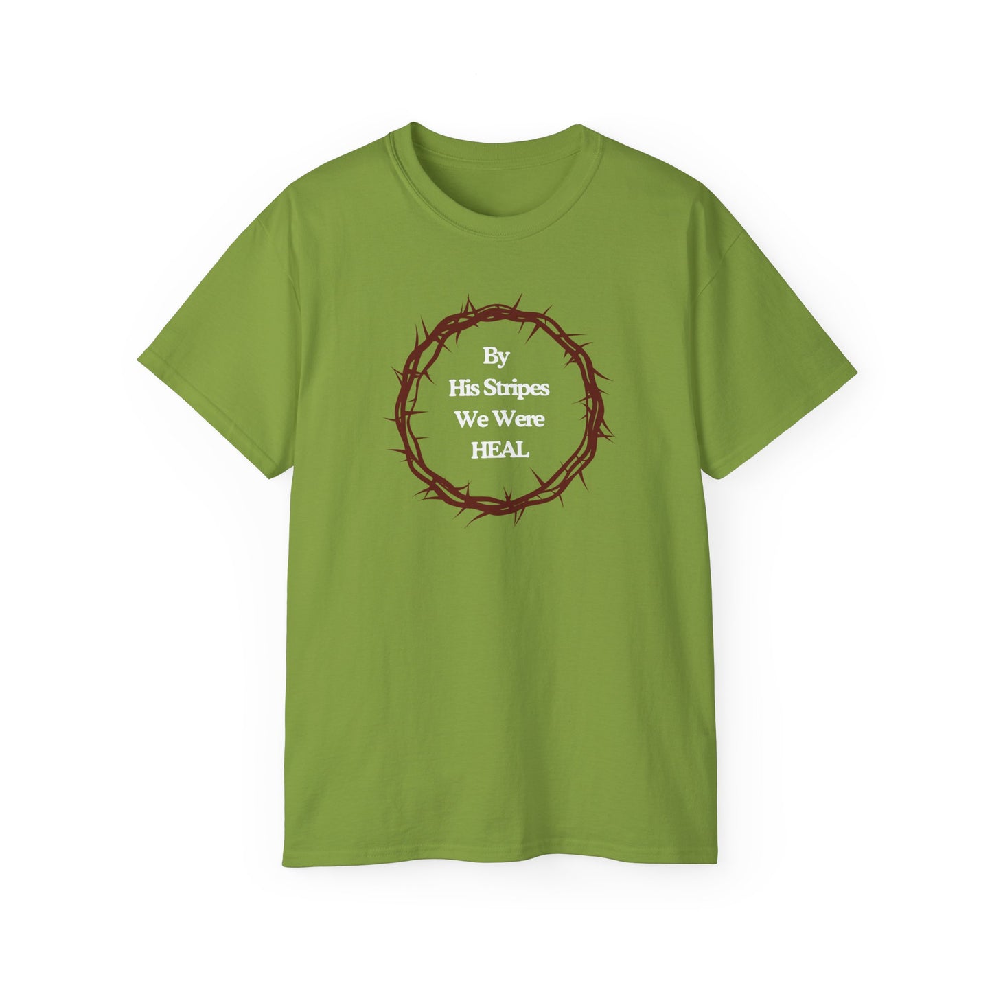 We're Heal - Unisex Ultra Cotton Tee: By His Stripes We Were Heal