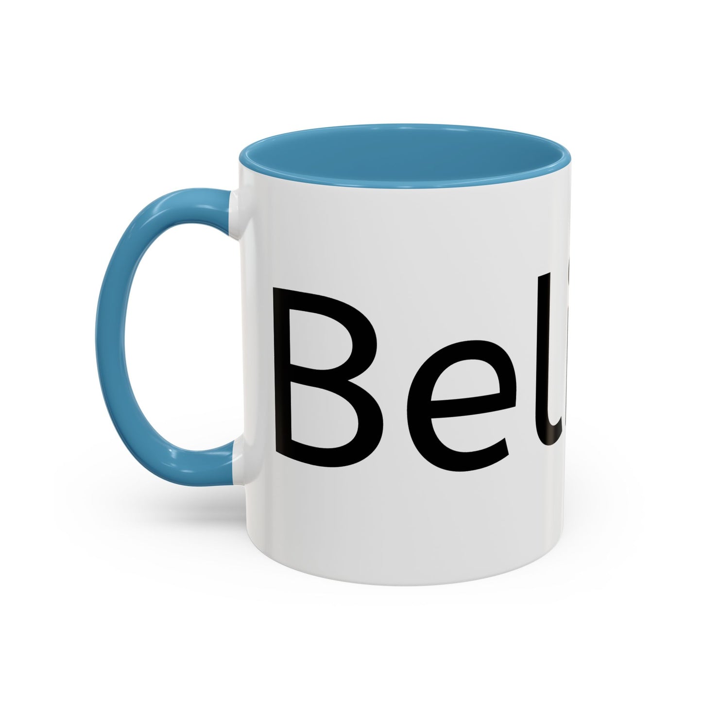 BELIEVE Coffee Mug (11, 15oz)