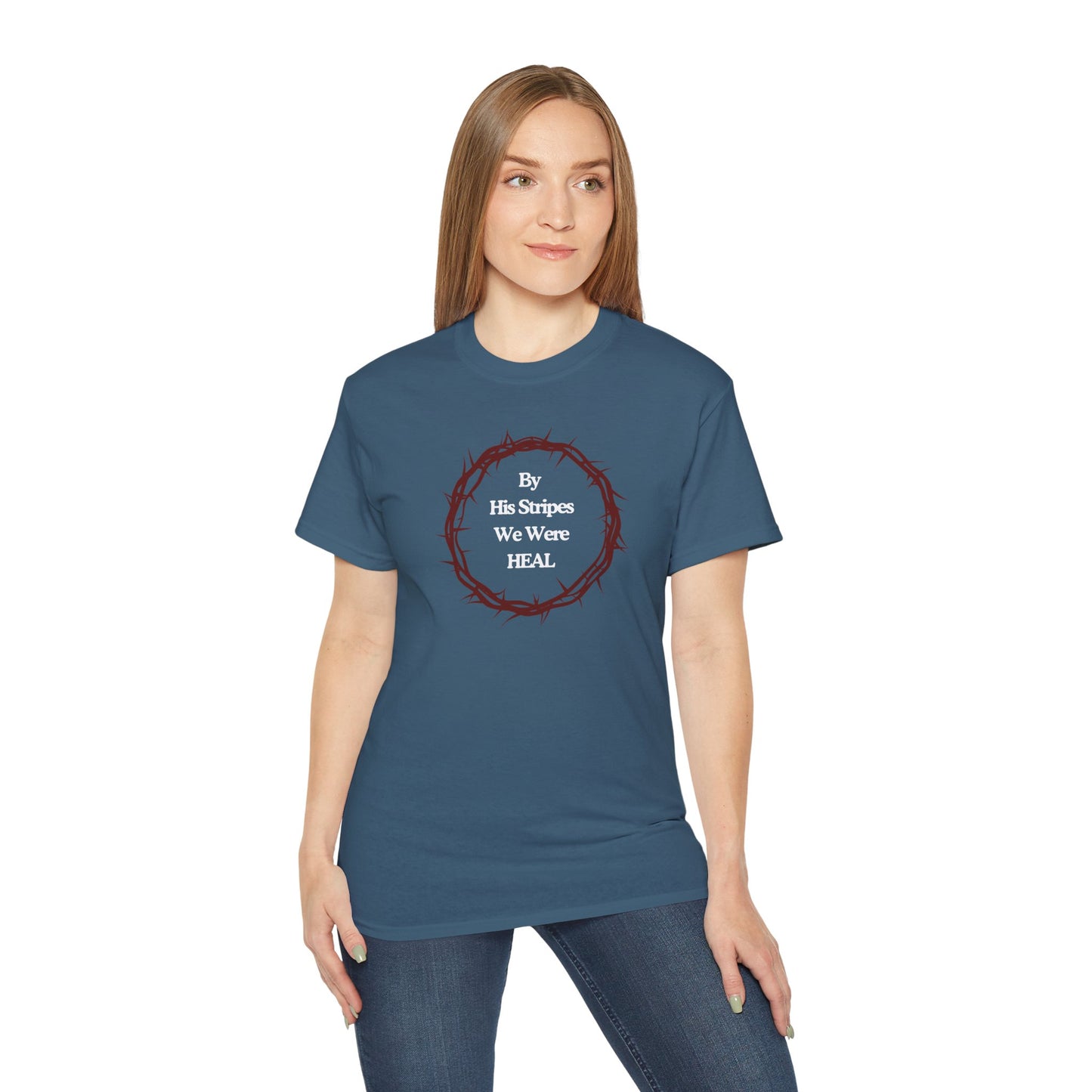 We're Heal - Unisex Ultra Cotton Tee: By His Stripes We Were Heal