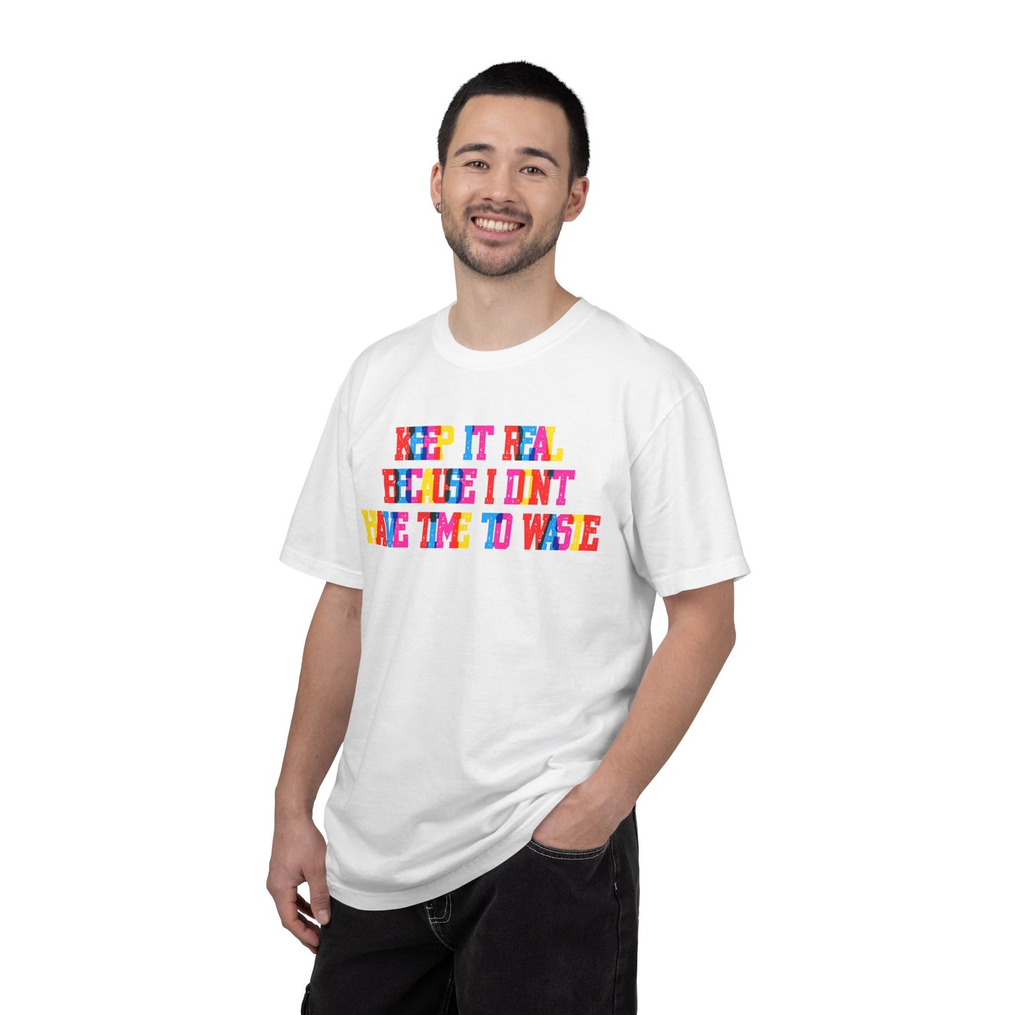Keep It Real T-Shirt
