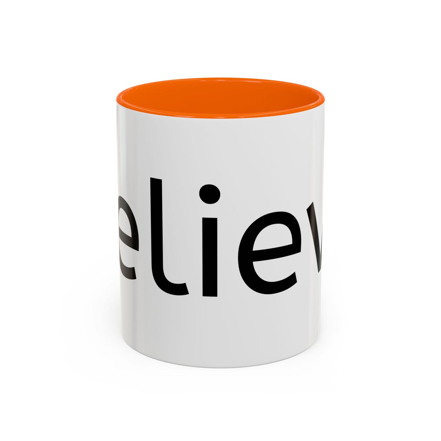 BELIEVE Coffee Mug (11, 15oz)