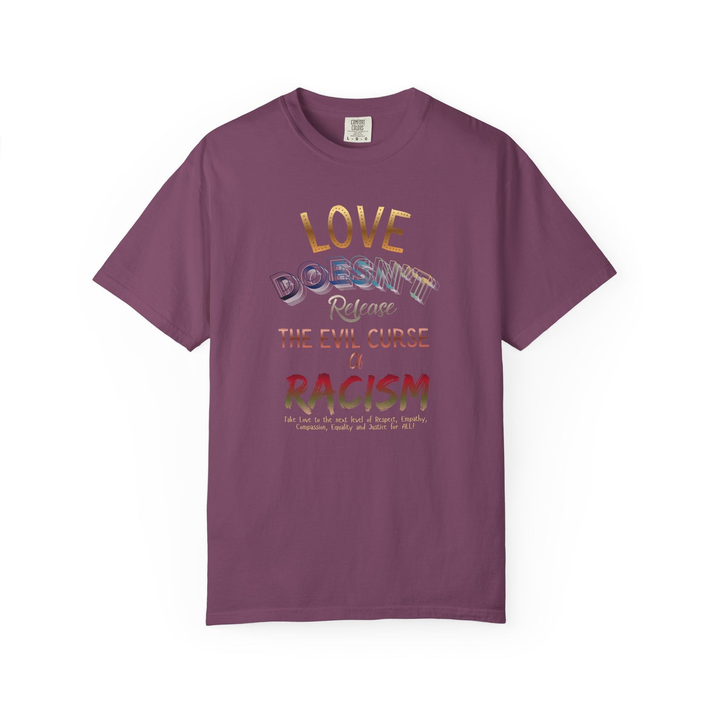 Love Doesn't Release Racism