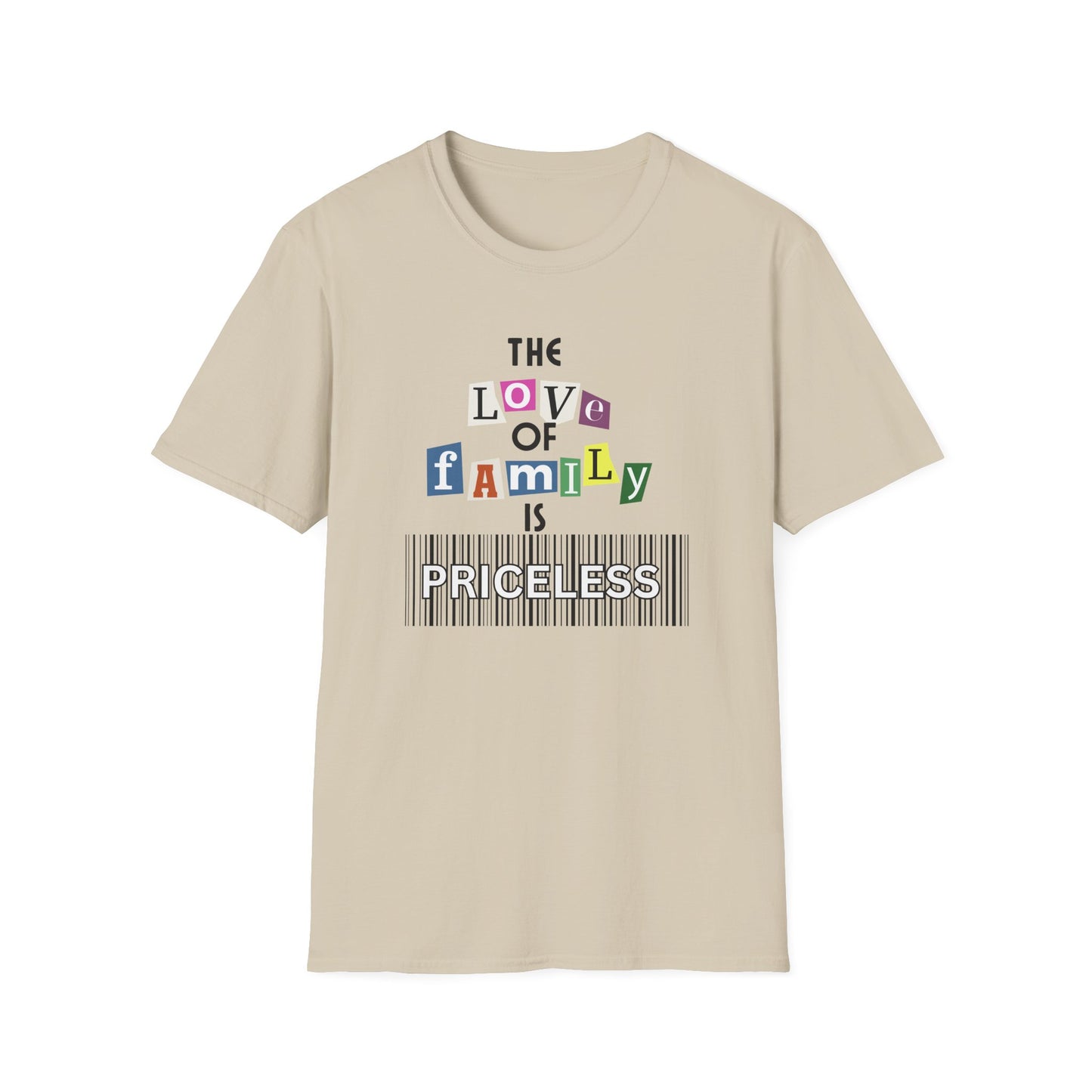 Family is Priceless Unisex Softstyle T-Shirt