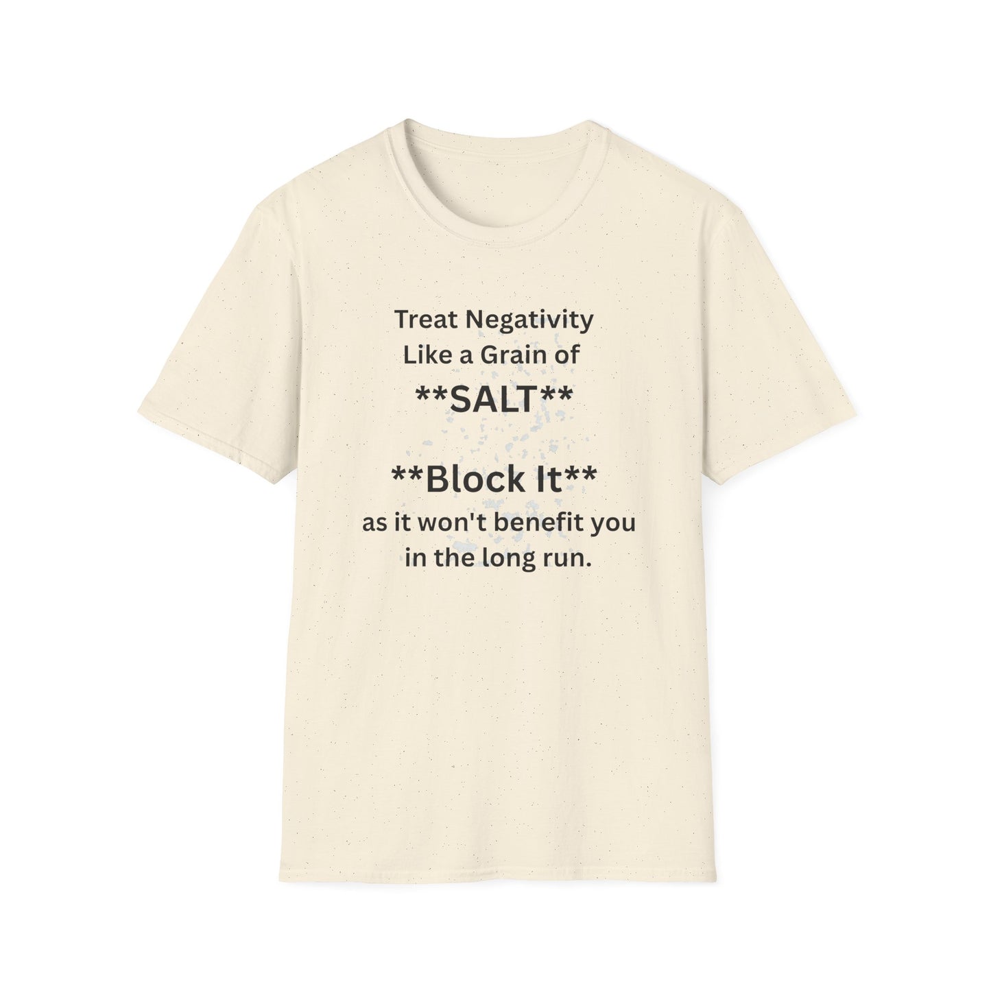 Negativity Boundaries T-Shirt — "Treat Negativity Like a Grain of SALT" Motivational Tee