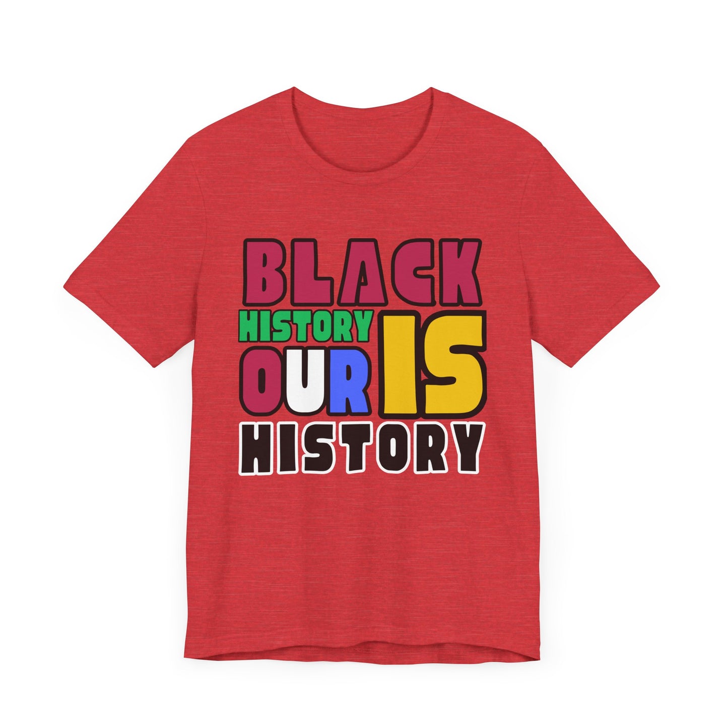 Our Black History Jersey Short Sleeve Tee