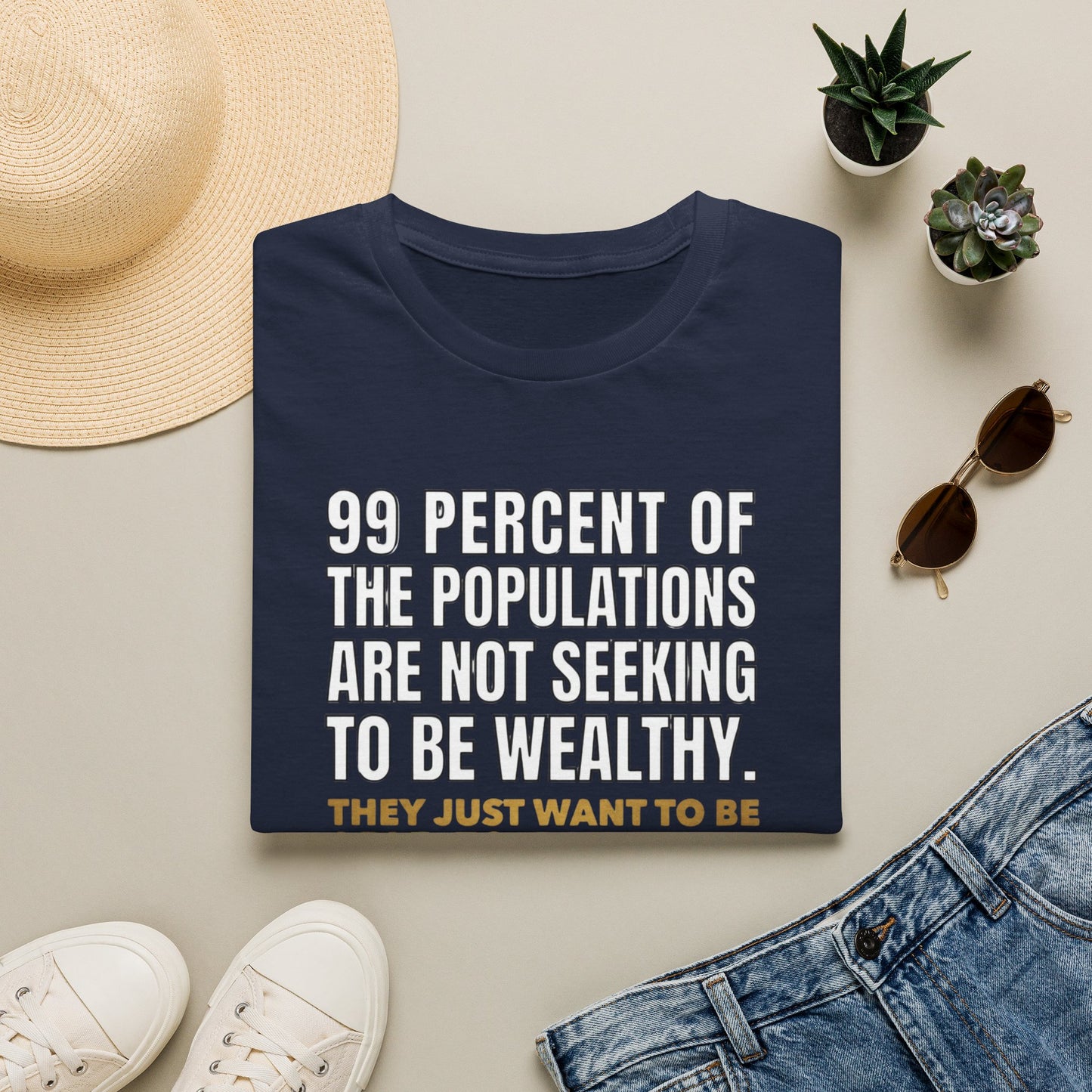 T-Shirt — “99 Percent…Just Be Happy” Inspirational Quote Tee