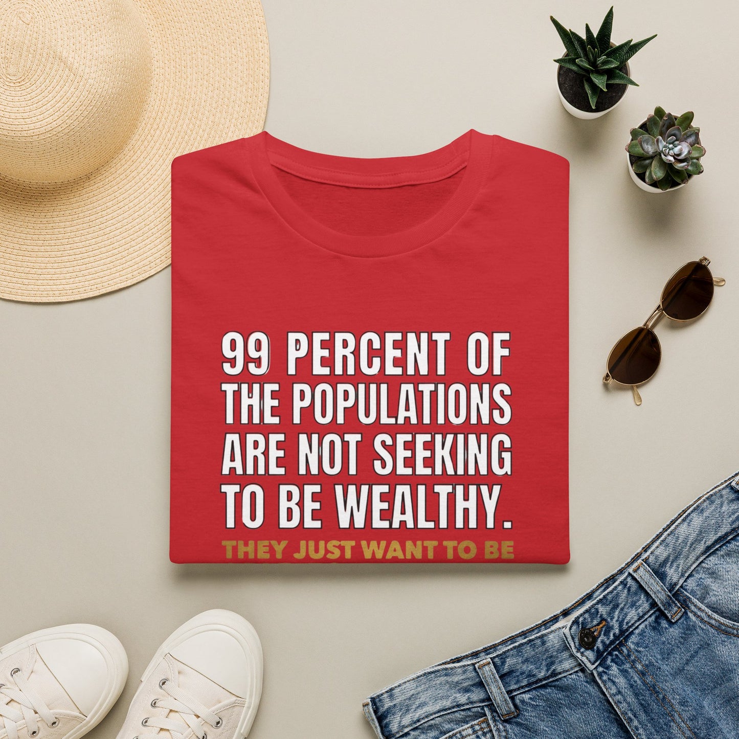 T-Shirt — “99 Percent…Just Be Happy” Inspirational Quote Tee