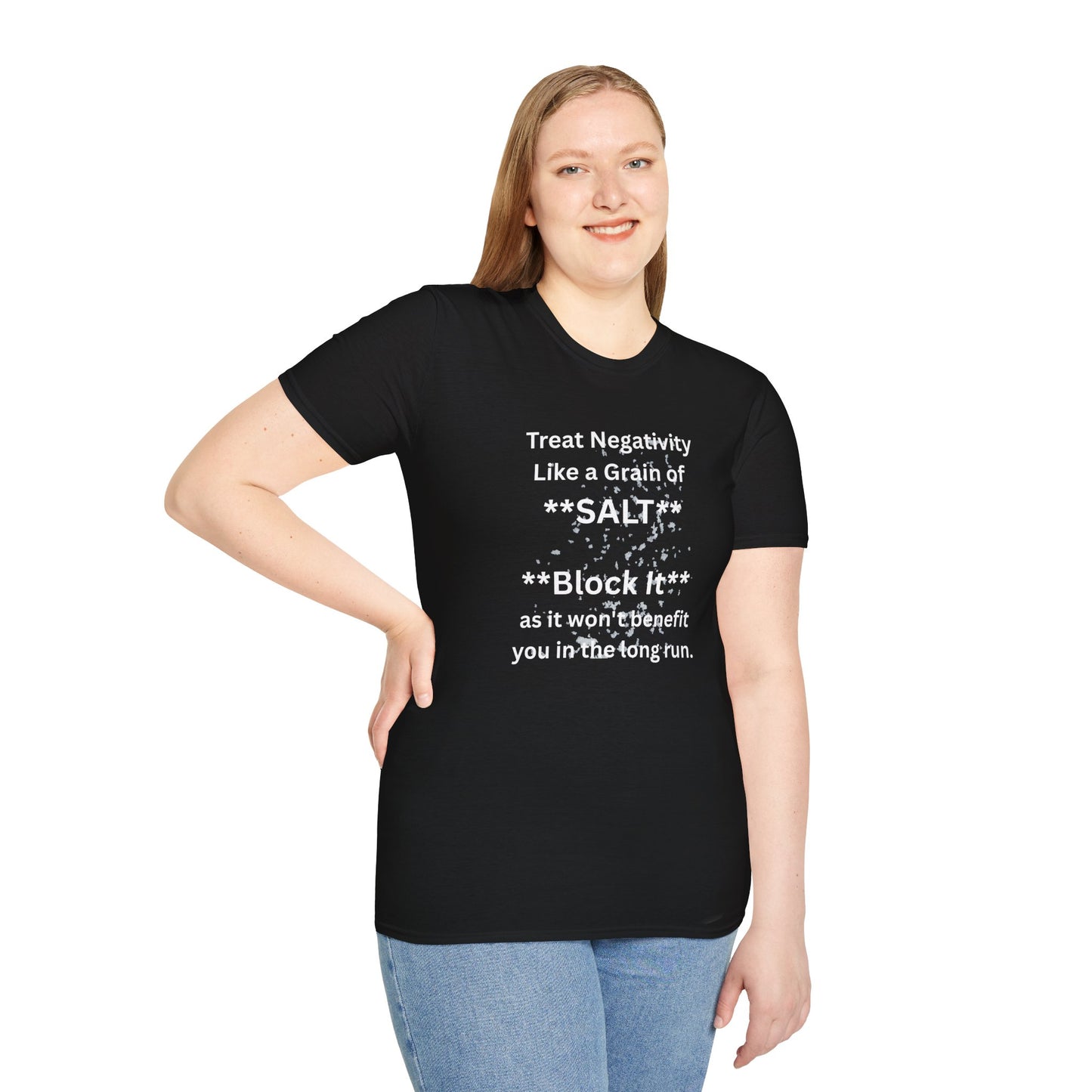 Negativity Boundaries T-Shirt — "Treat Negativity Like a Grain of SALT" Motivational Tee