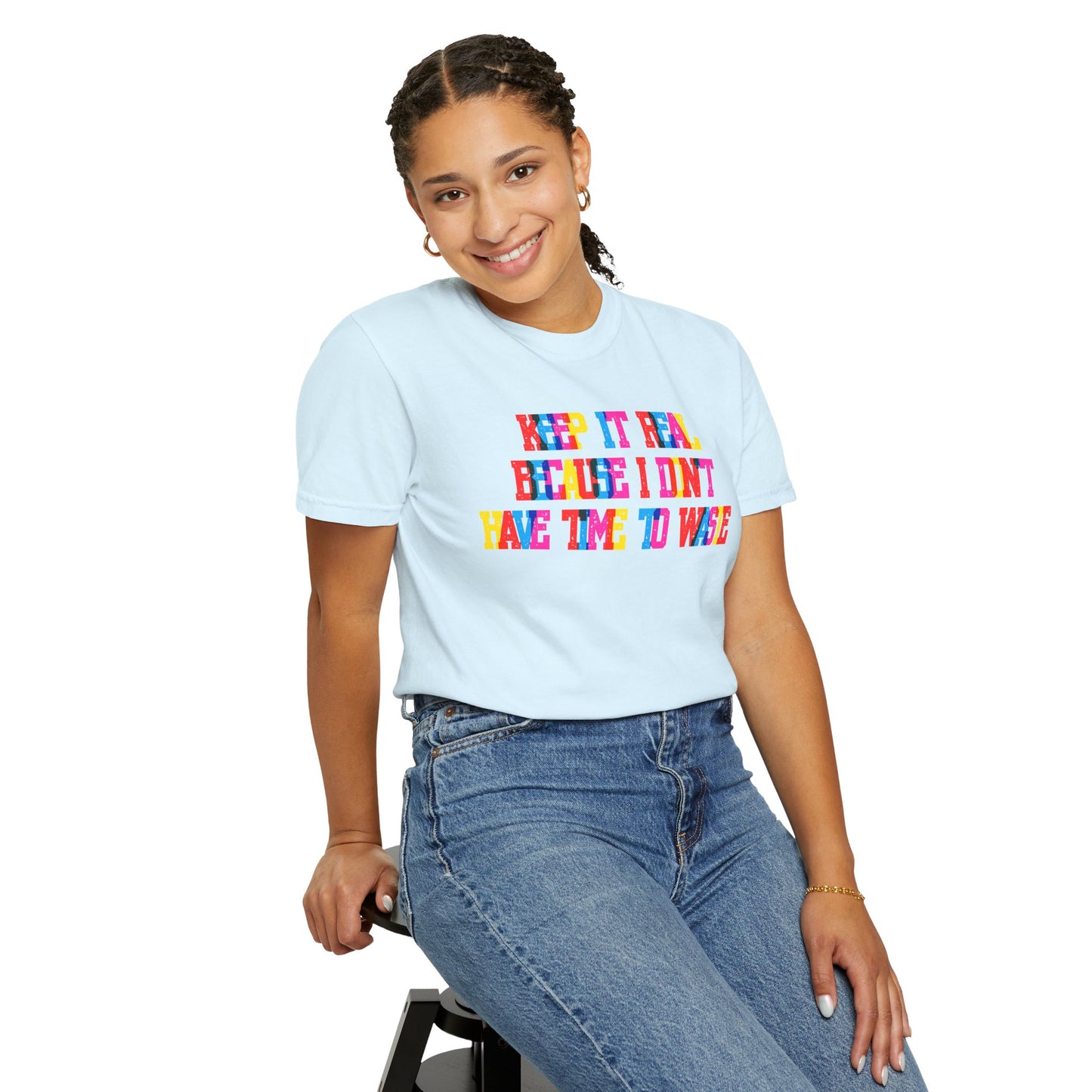 Keep It Real T-Shirt