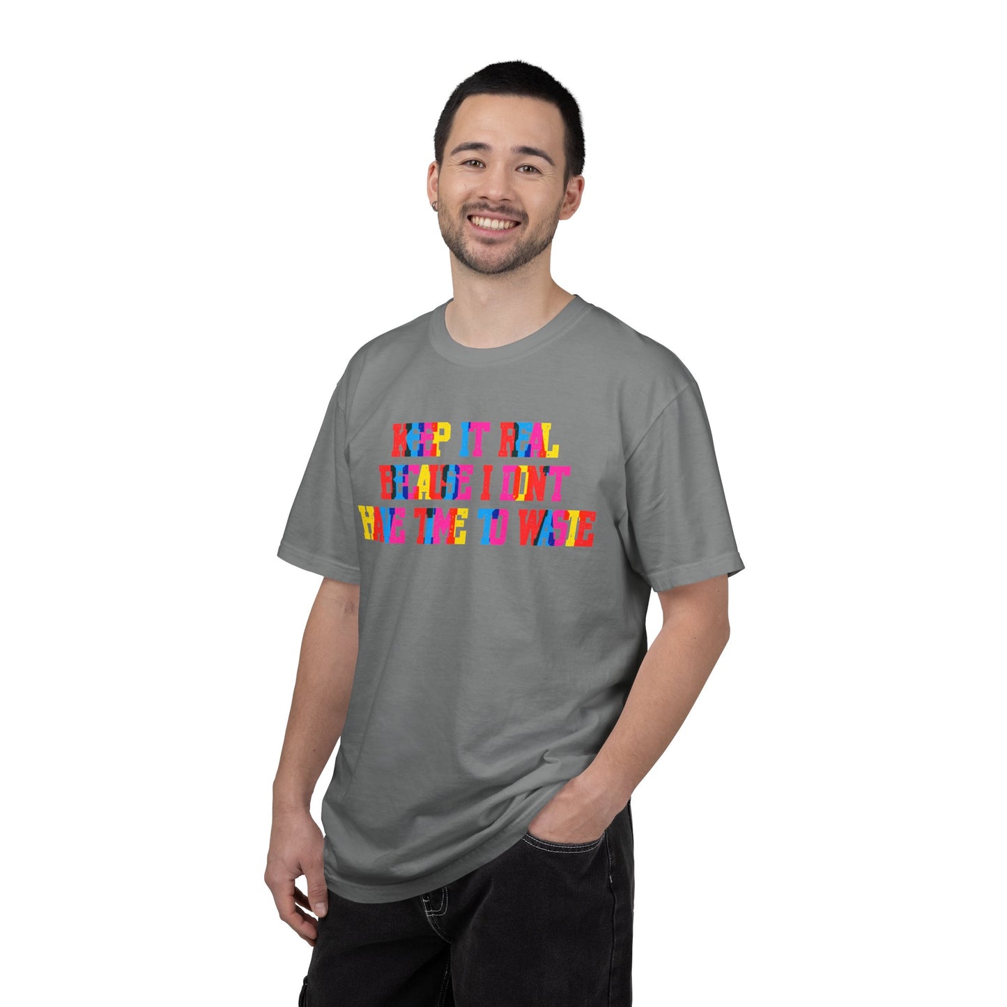 Keep It Real T-Shirt