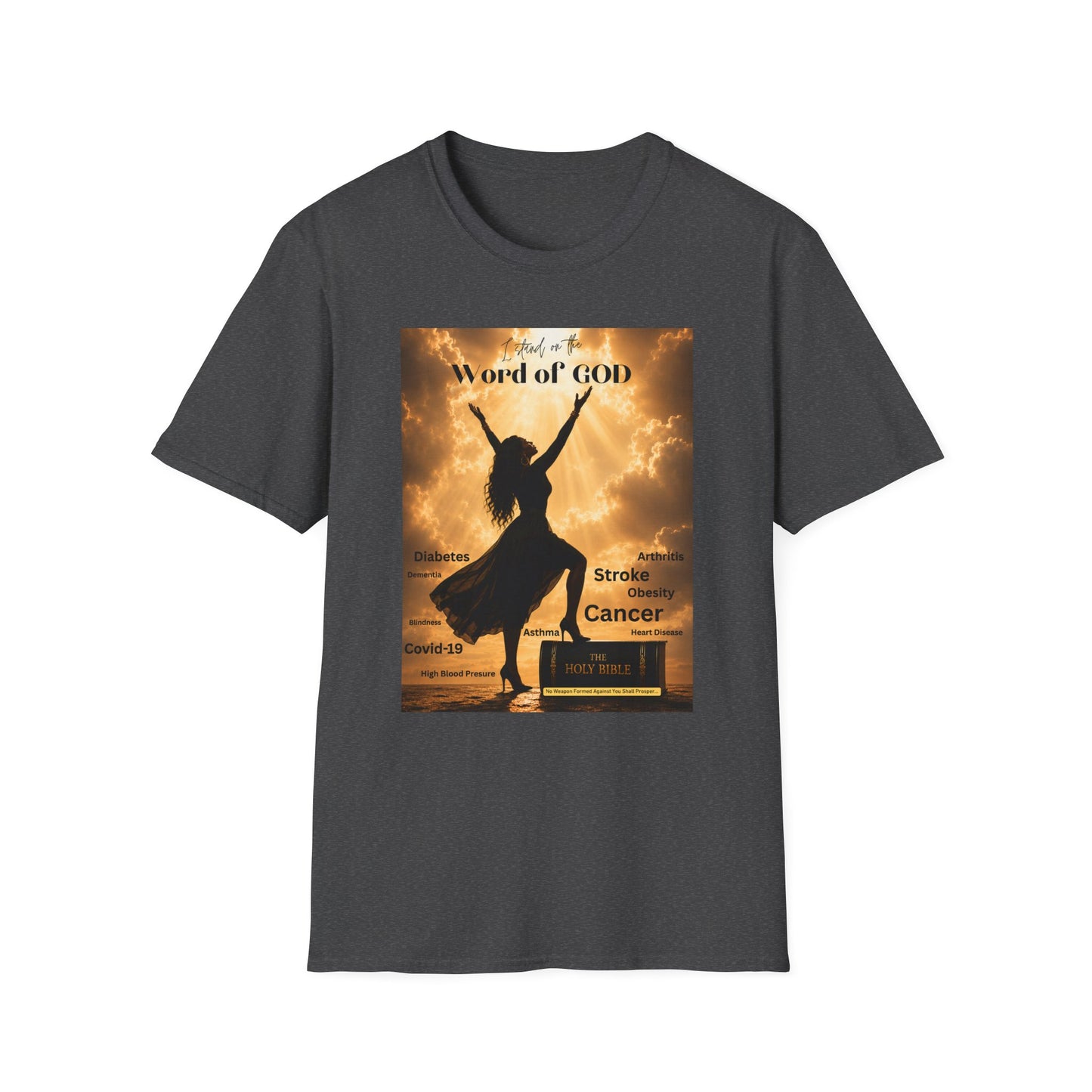 Faith Graphic T-Shirt — ‘I Stand on the Word of GOD’ Inspirational Praise Design