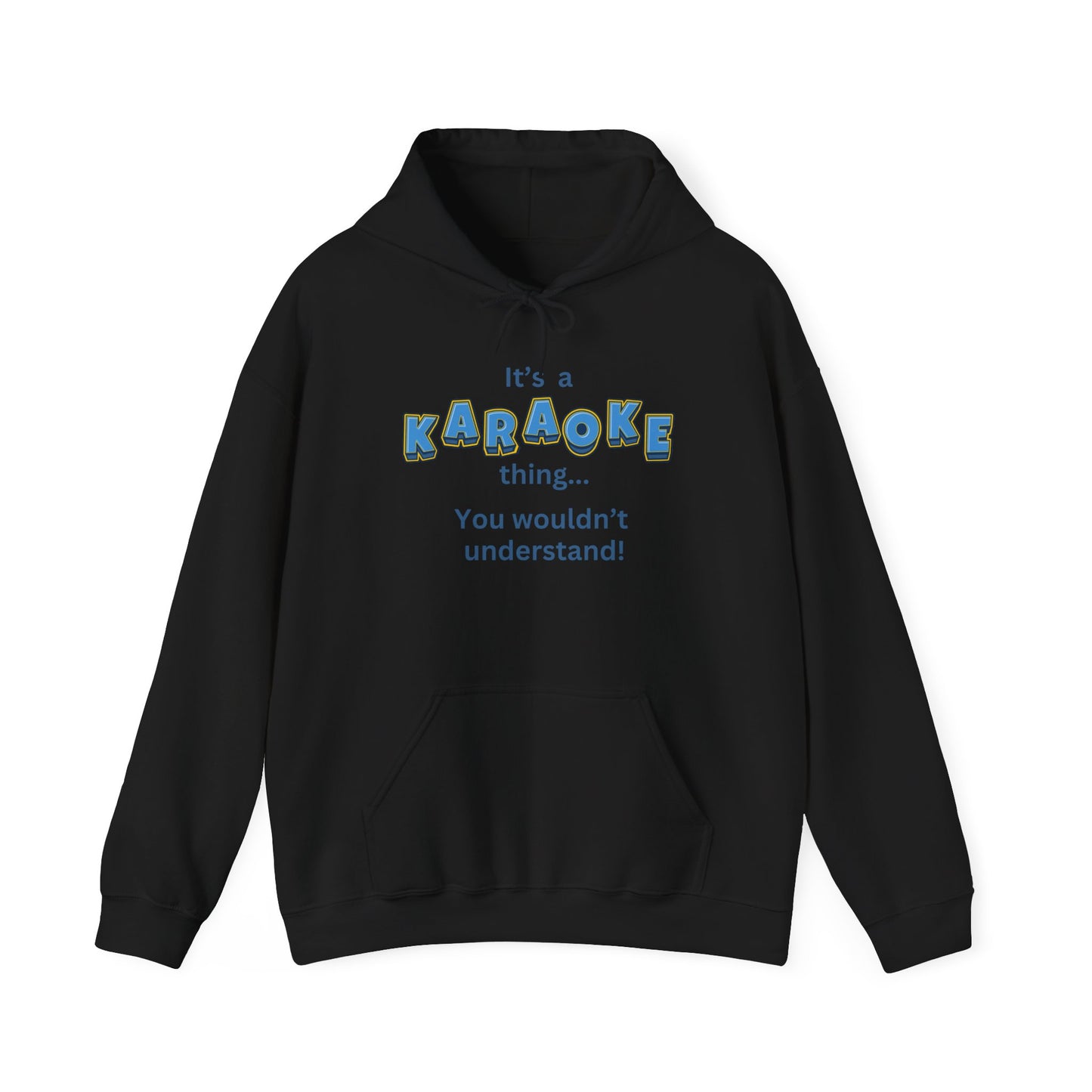 Karaoke Thing Hooded Sweatshirt
