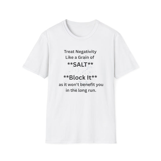 Negativity Boundaries T-Shirt — "Treat Negativity Like a Grain of SALT" Motivational Tee