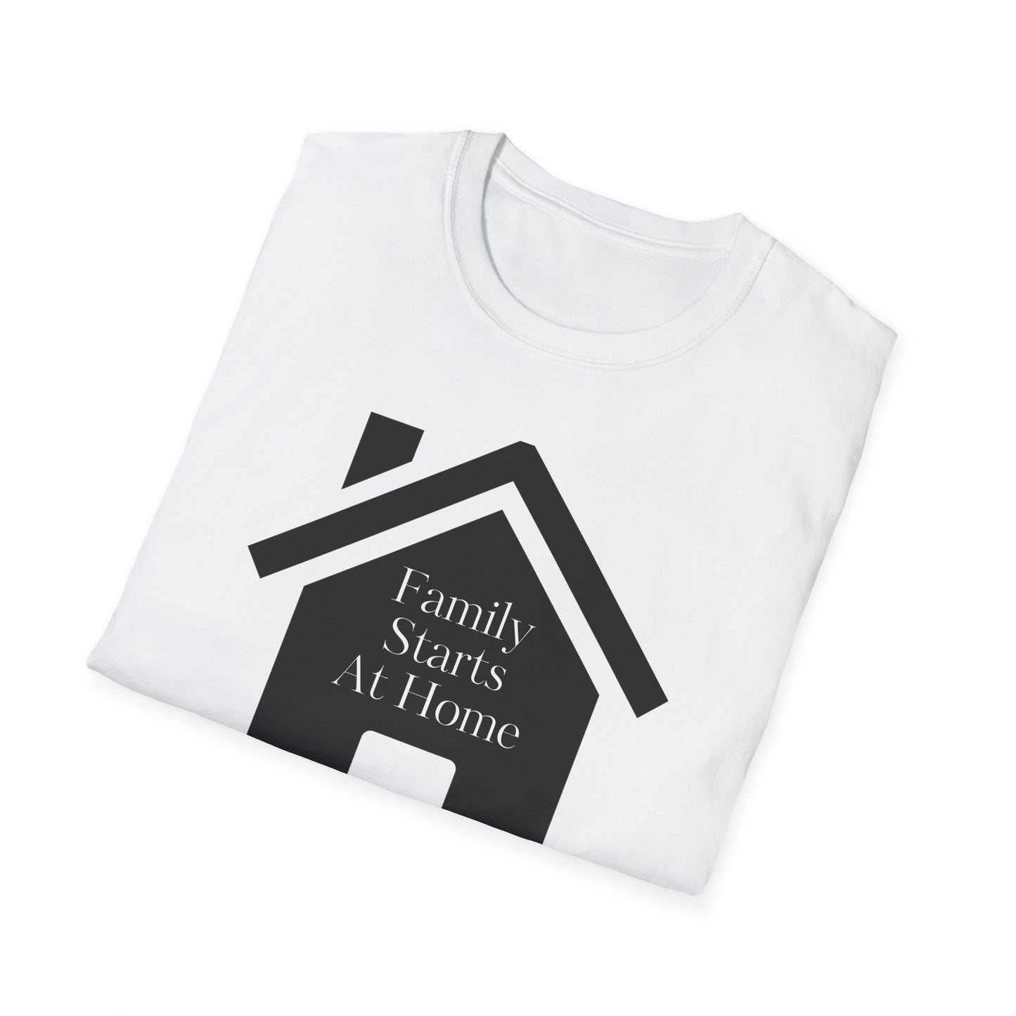 Family Starts At Home Unisex T-Shirt