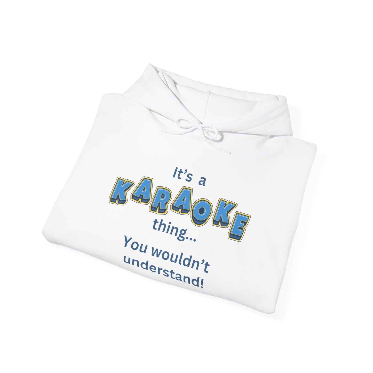 Karaoke Thing Hooded Sweatshirt