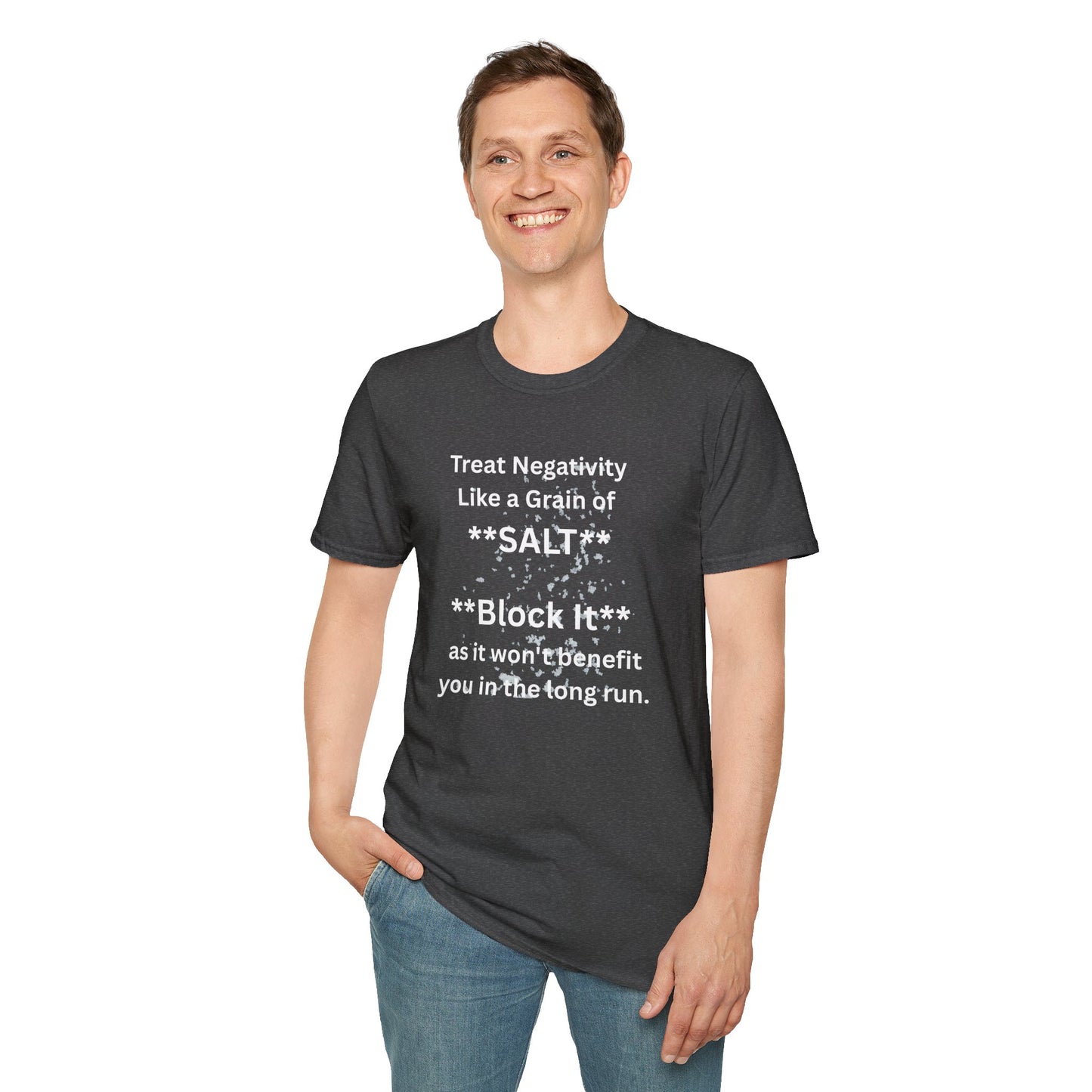 Negativity Boundaries T-Shirt — "Treat Negativity Like a Grain of SALT" Motivational Tee