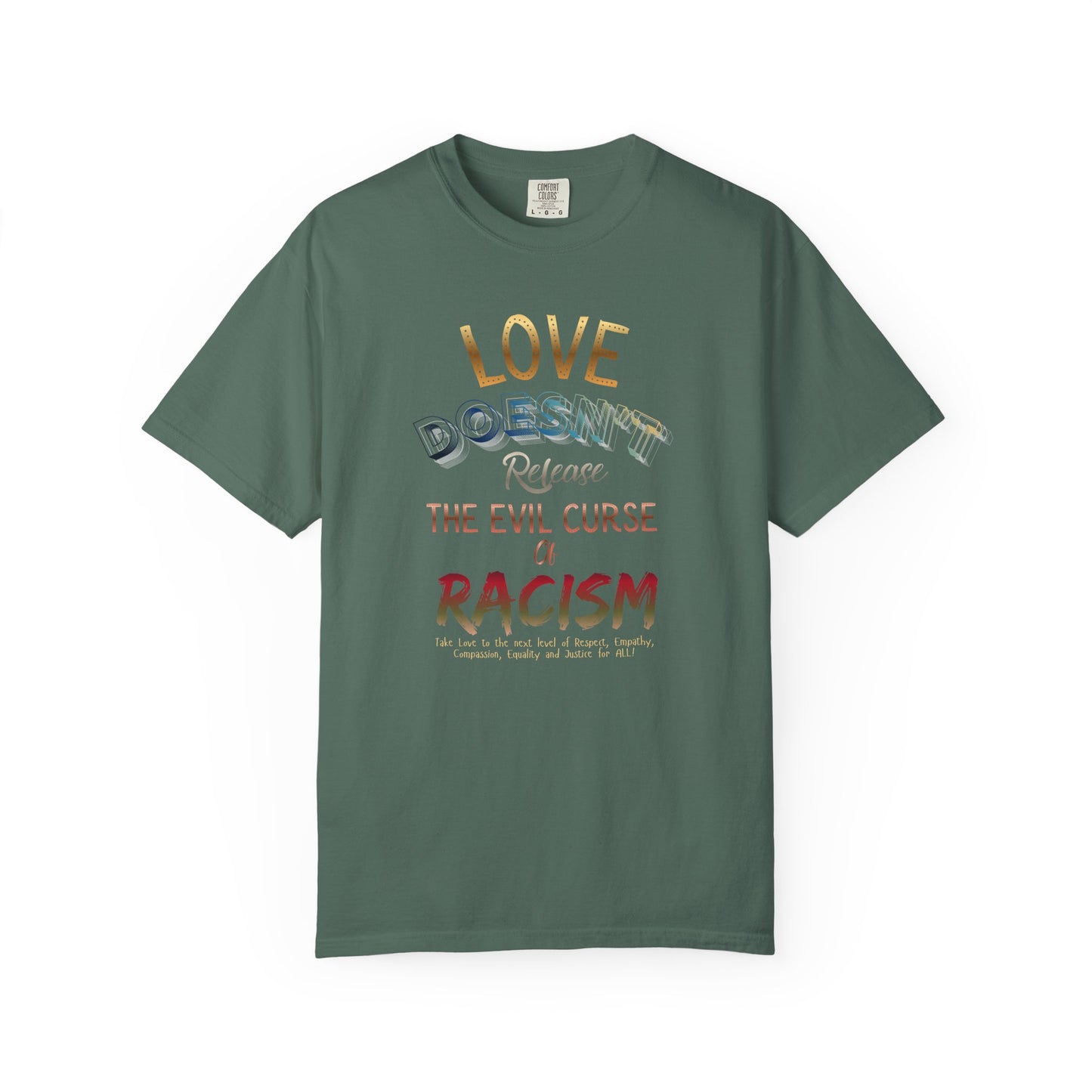 Love Doesn't Release Racism