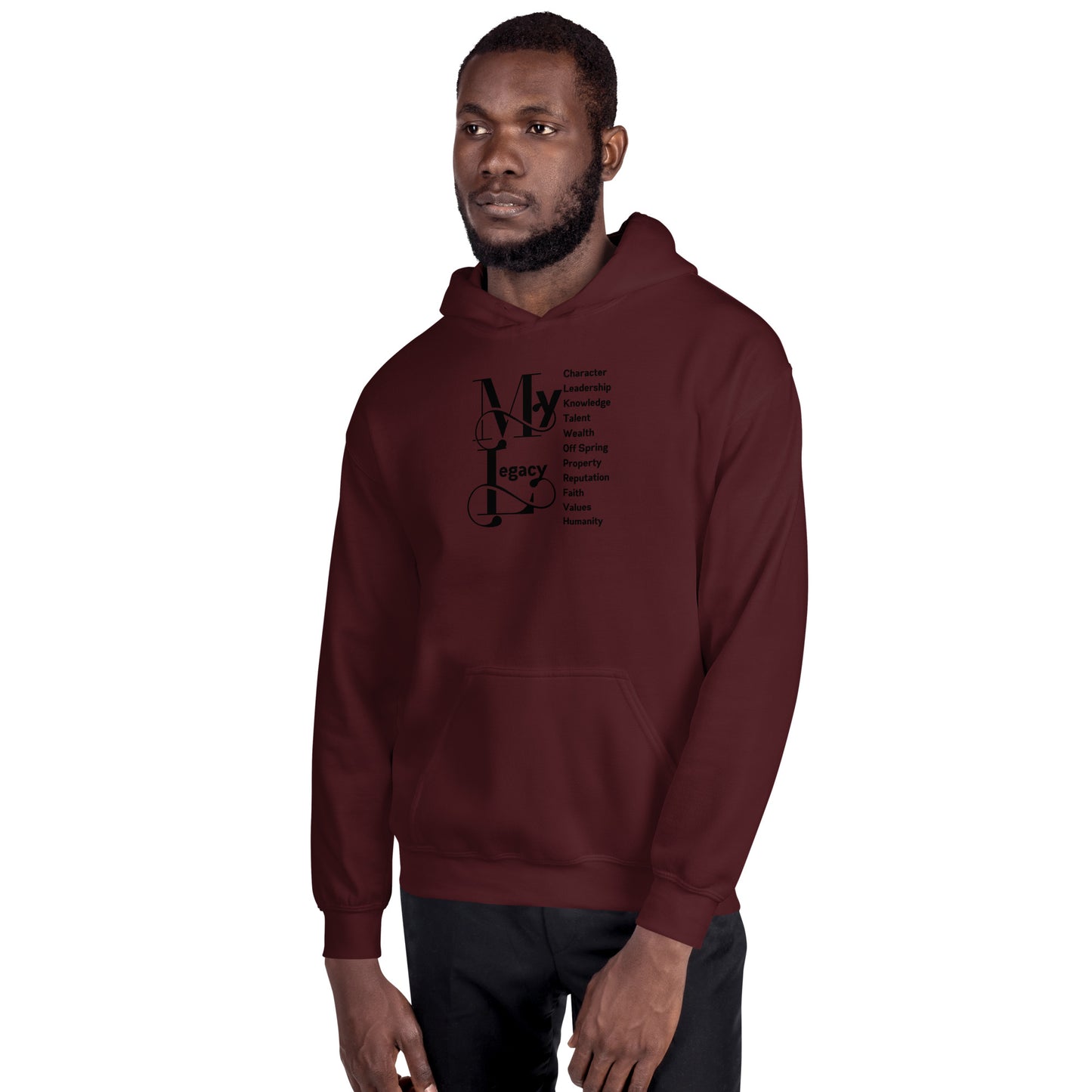 My Legacy - Unisex Hoodie